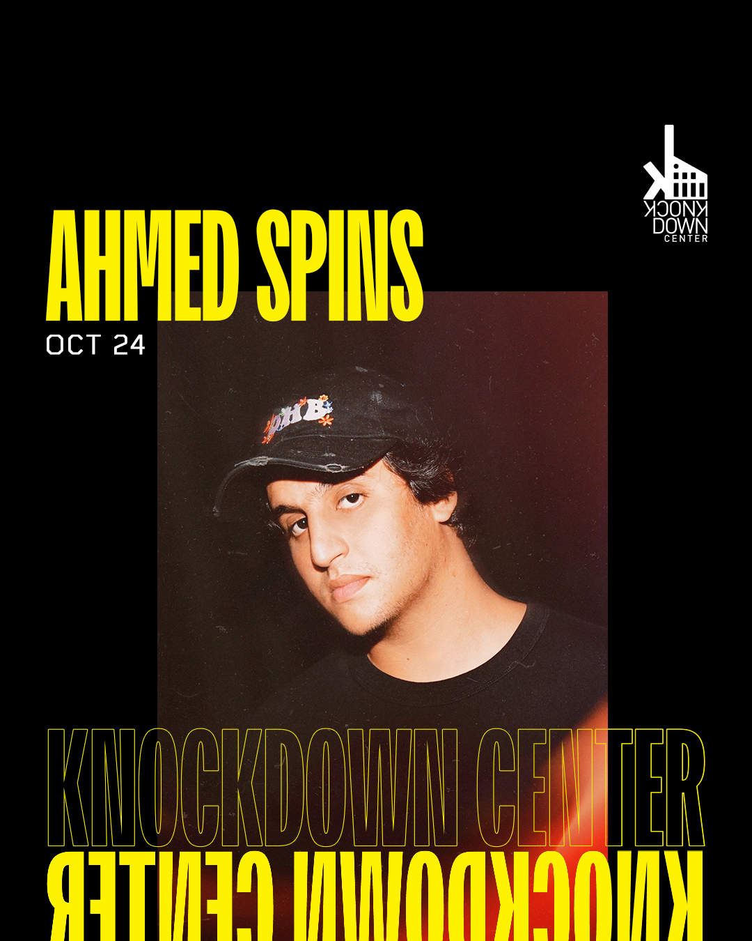 Ahmed Spins - Knockdown Center