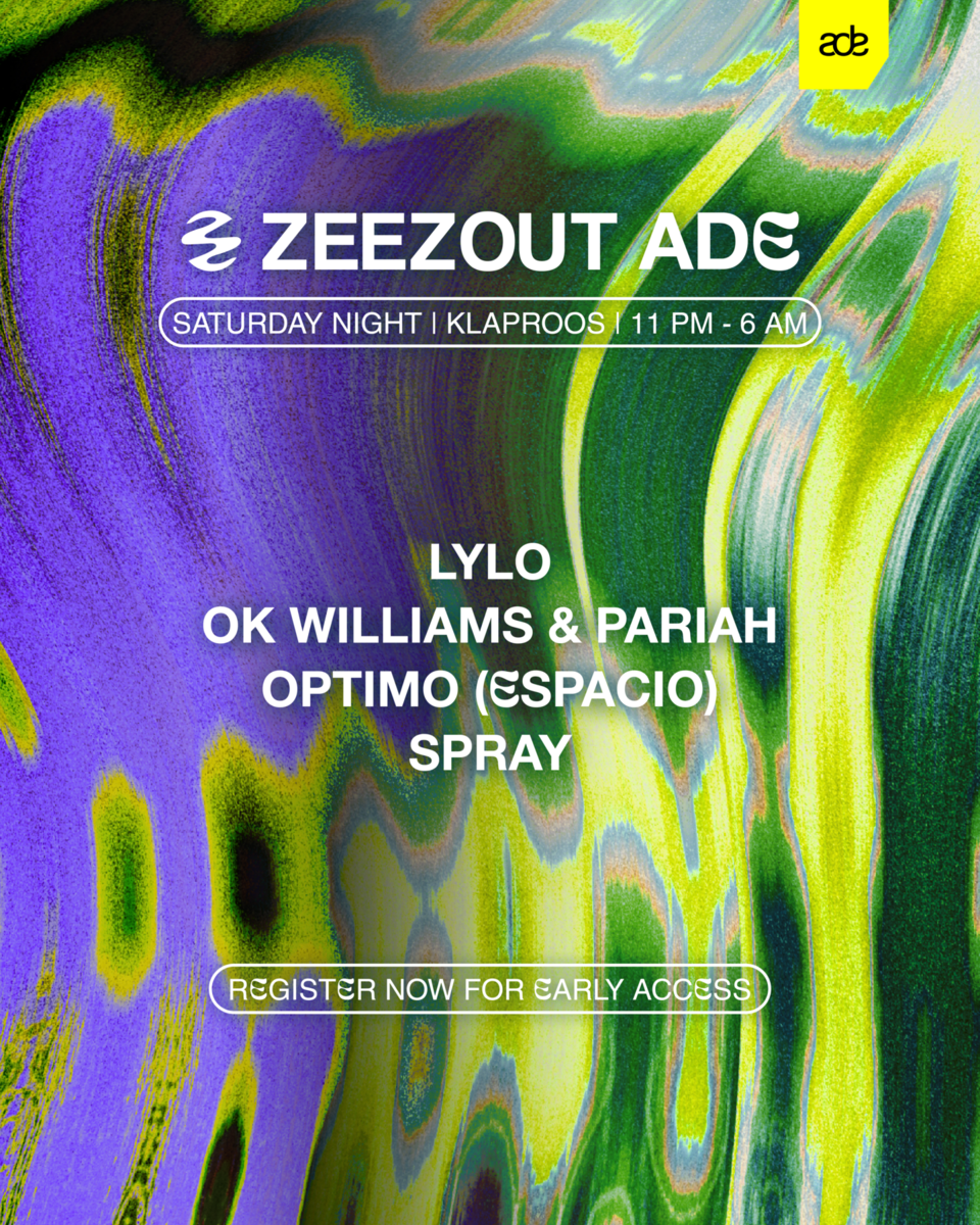 ZeeZout ADE - Saturday Night