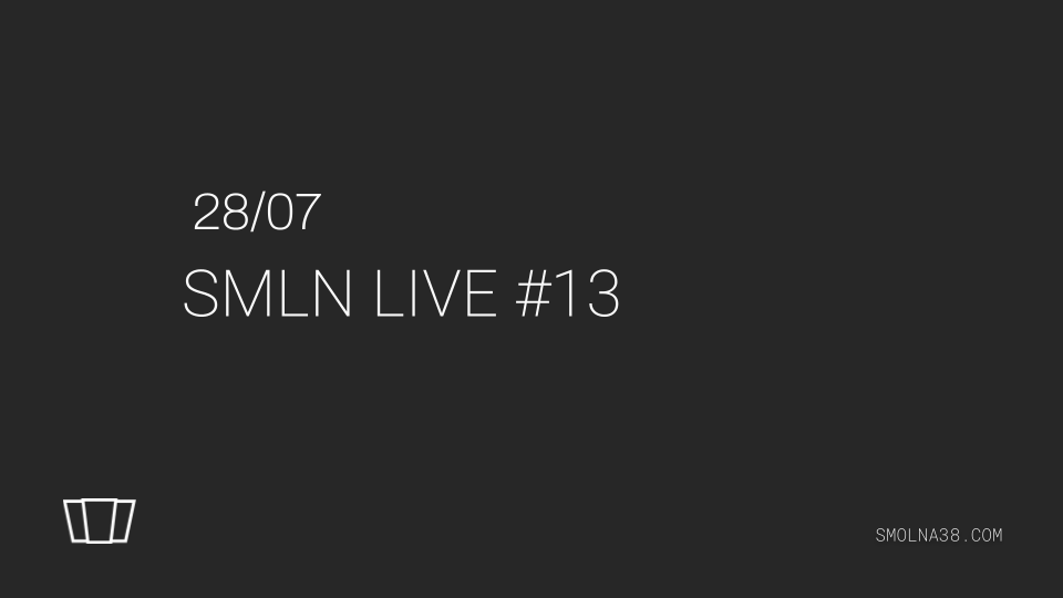 SMLN LIVE #13 — Smolna, Varšava