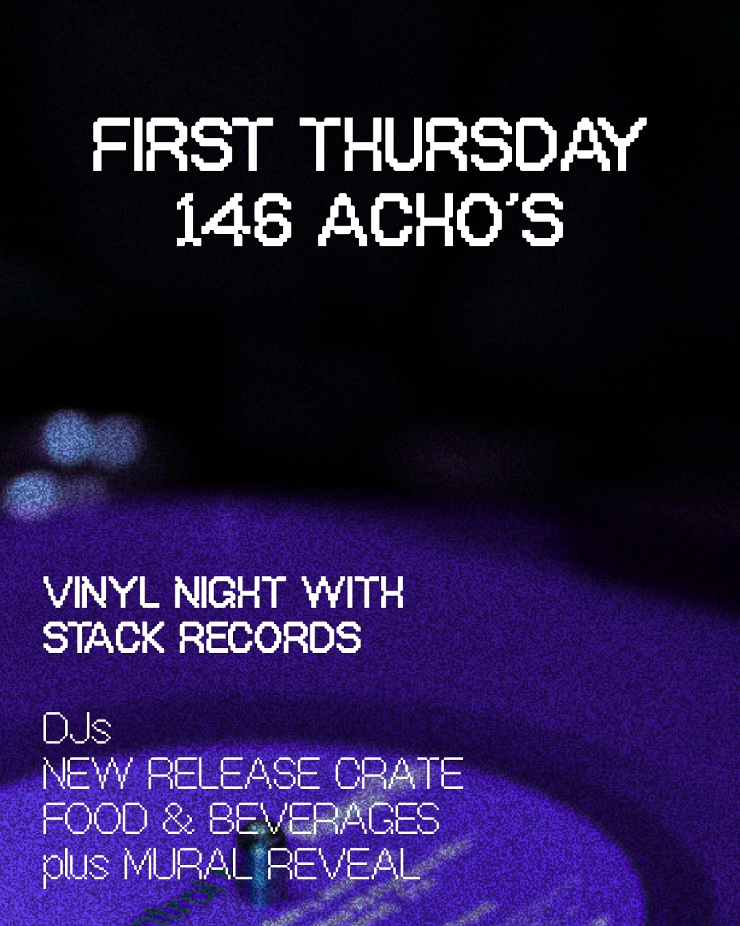 Achos 146 | First Thursday