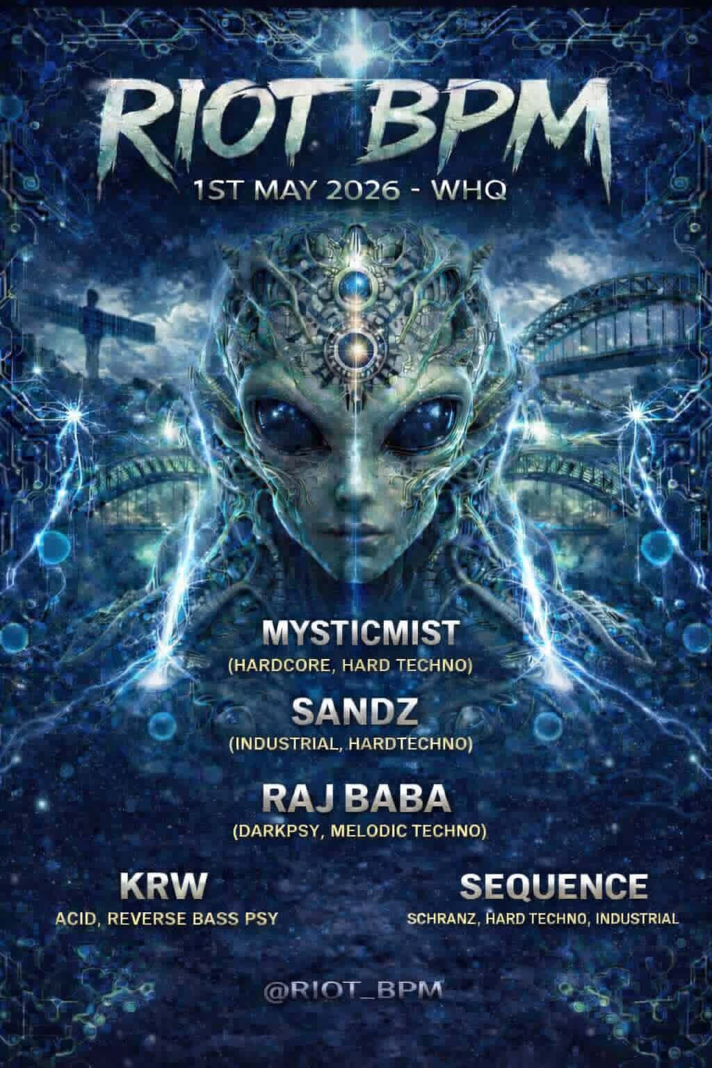 RIOT.BPM (Psychedelic rave) NO at World Headquarters, Newcastle