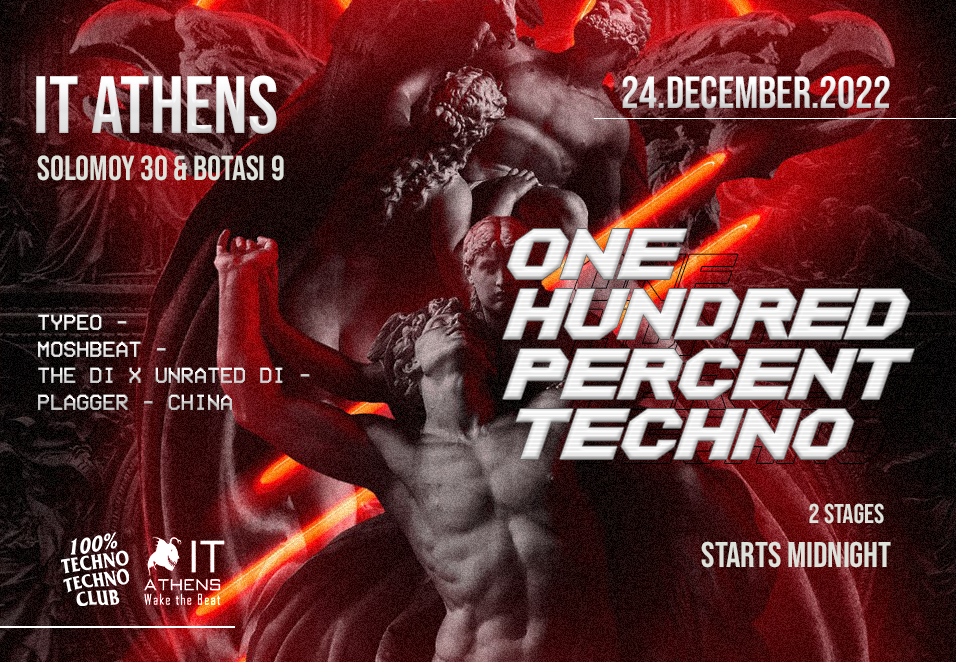 Kunstneriske Mechanics spredning Xmas Eve: 100% Techno (2 Stages) at IT Athens, Greece