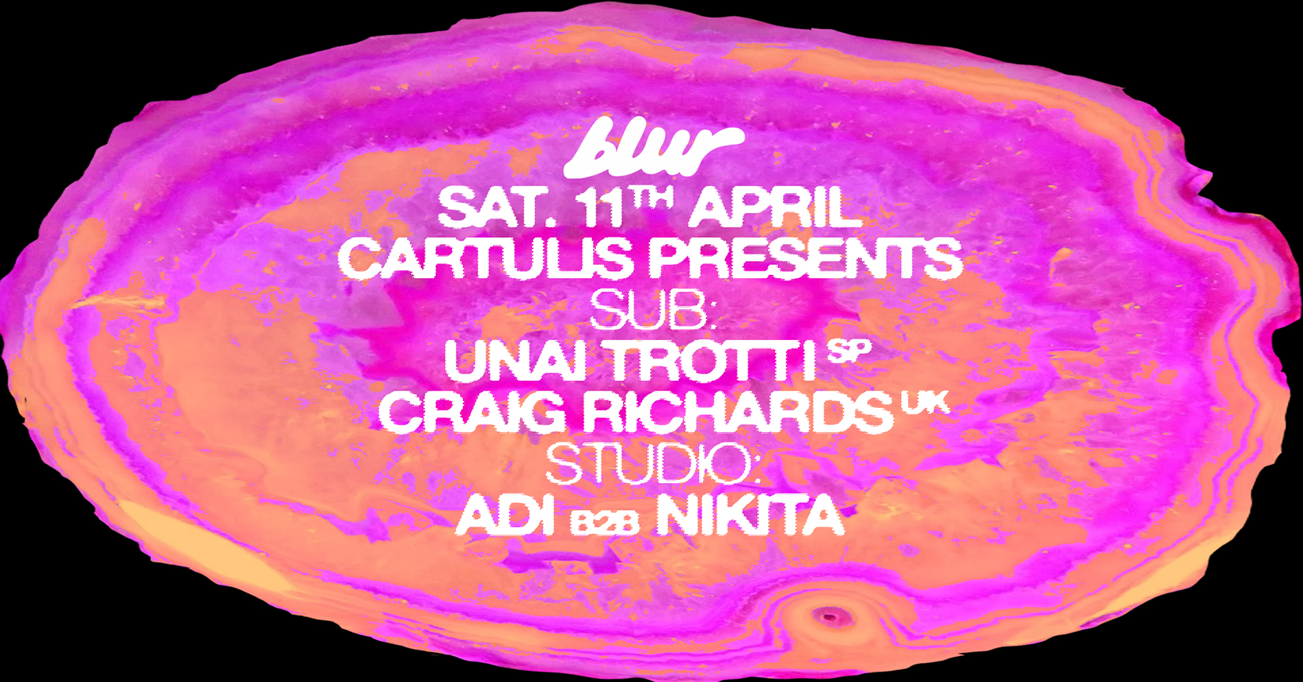 BLUR EXTENDED invites Cartulis with Craig Richards, Unai Trotti, Adi b2b Nikita