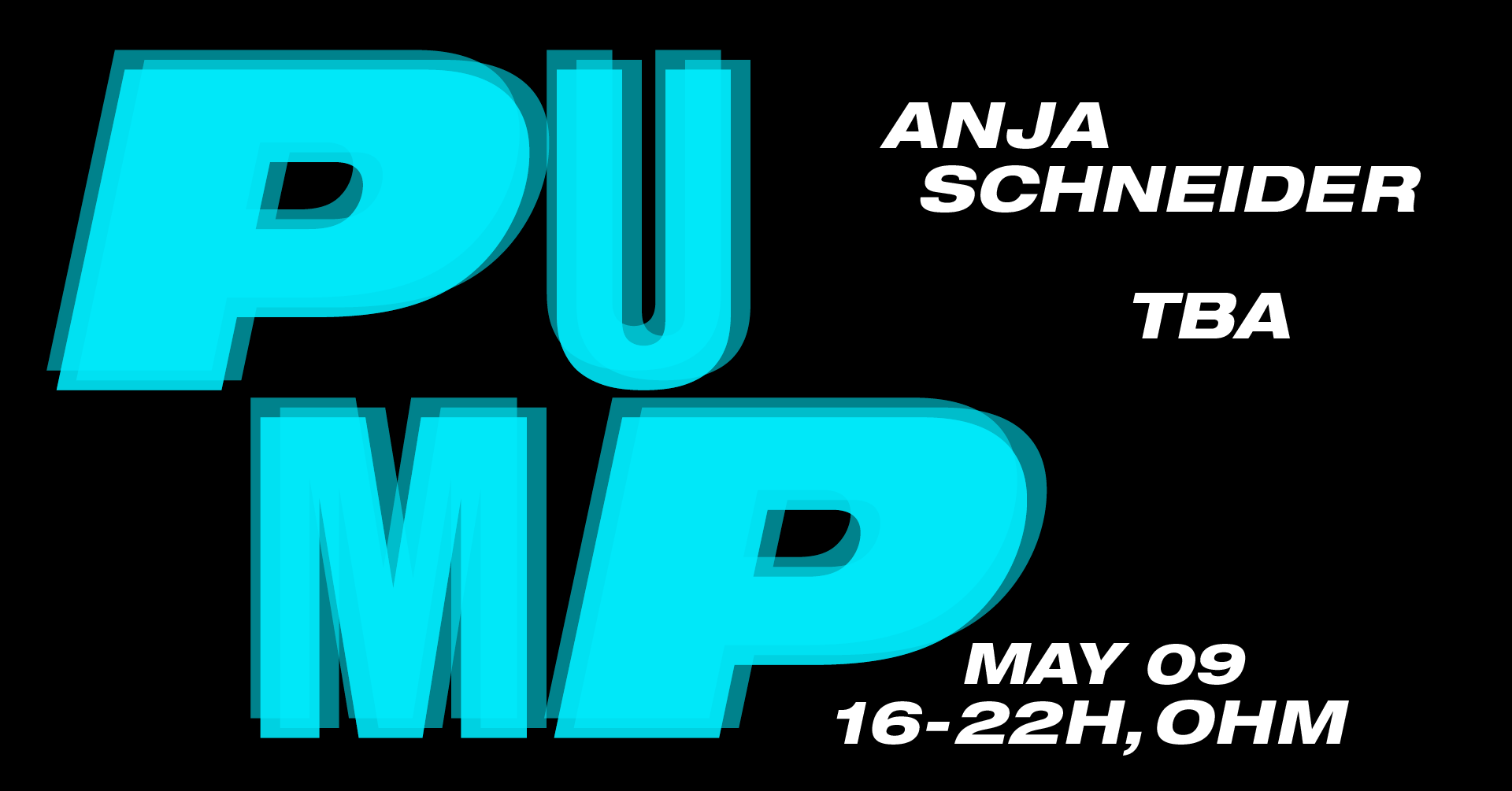 PuMp Berlin hosted By Anja Schneider TBA