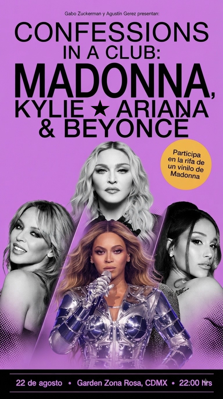 Confessions in a club: Madonna, Kylie, Ariana y Beyonce