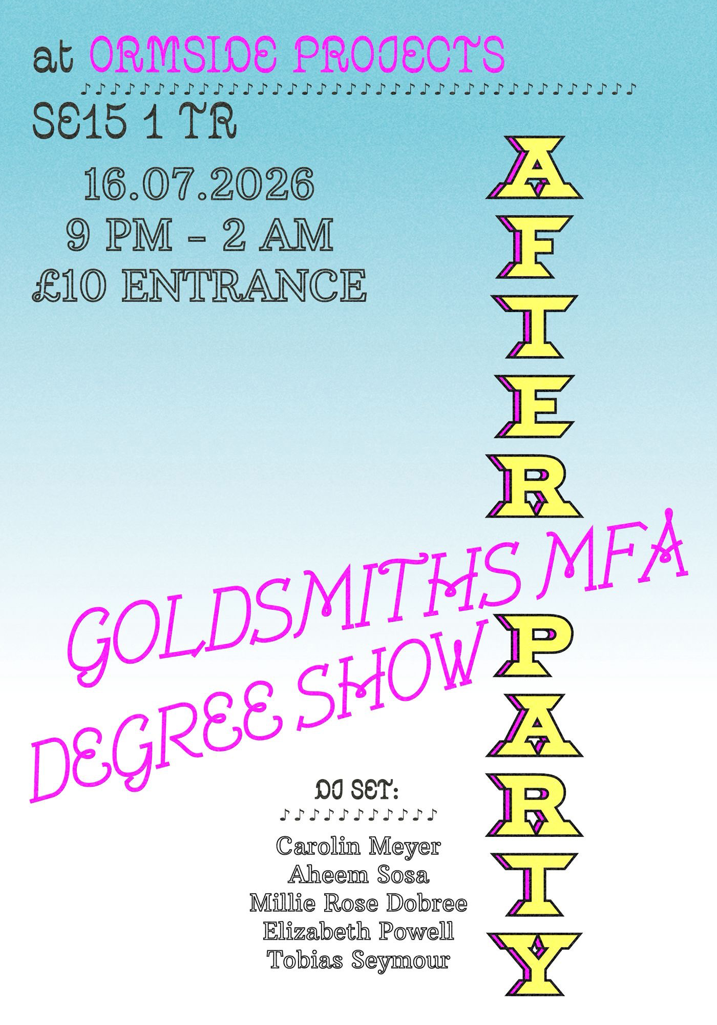 Goldsmiths MFA Degree Show AFTERPARTY