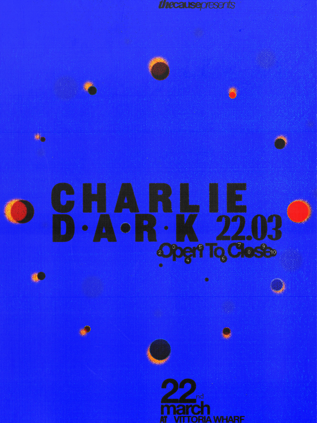 Charlie Dark: Open To Close