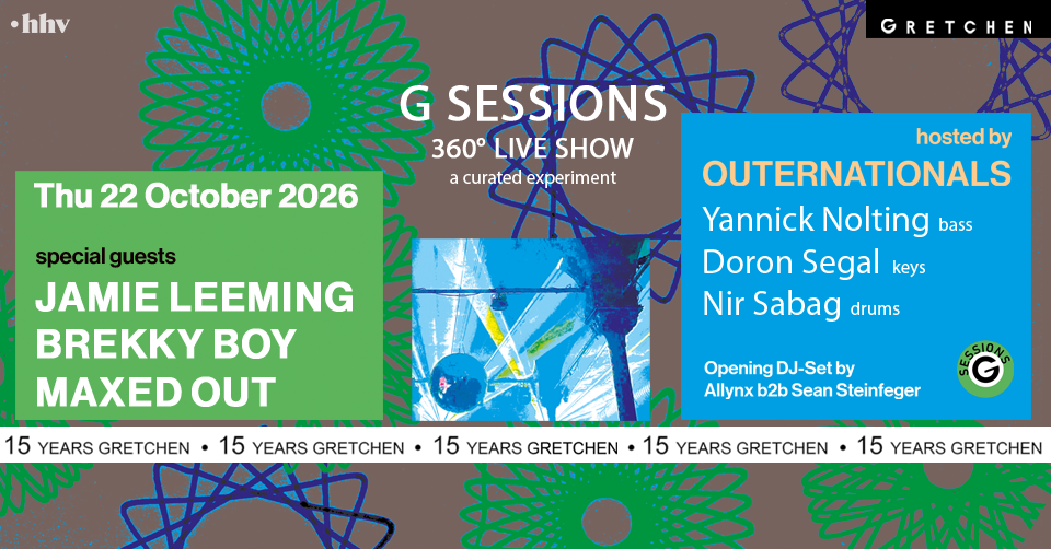 G SESSIONS - 360 ° (Live) Show feat. JAMIE LEEMING, BREKKY BOY & MAXED OUT