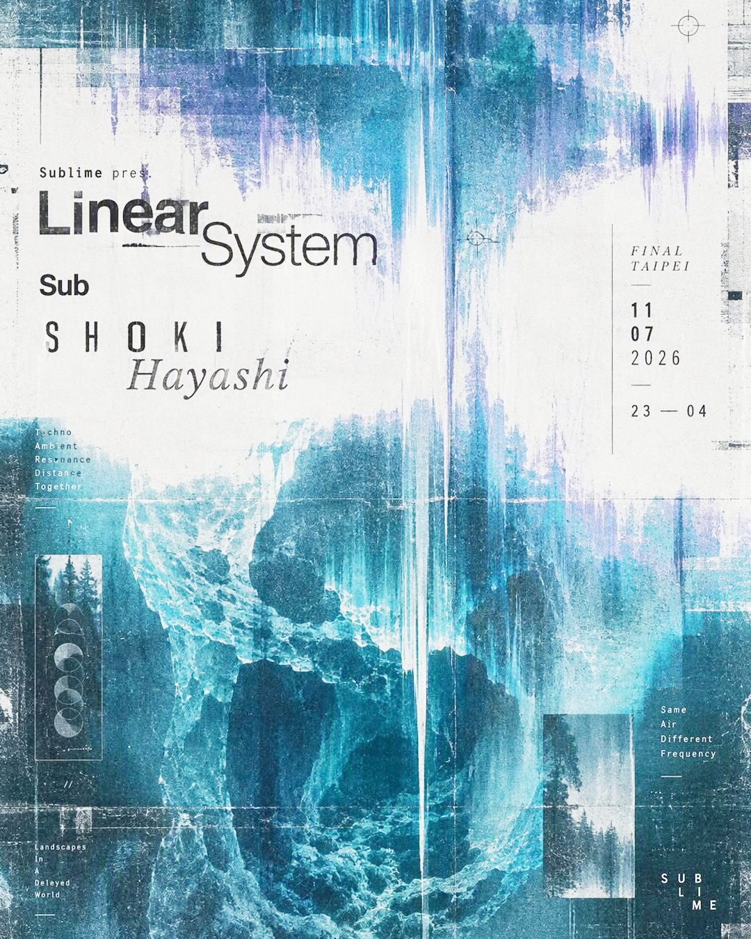 Sublime 昇華 pres. Linear System (FR) & Shoki Hayashi (JP) flyer Sublime 昇華 pres. Linear System (FR) & Shoki Hayashi (JP) flyer
