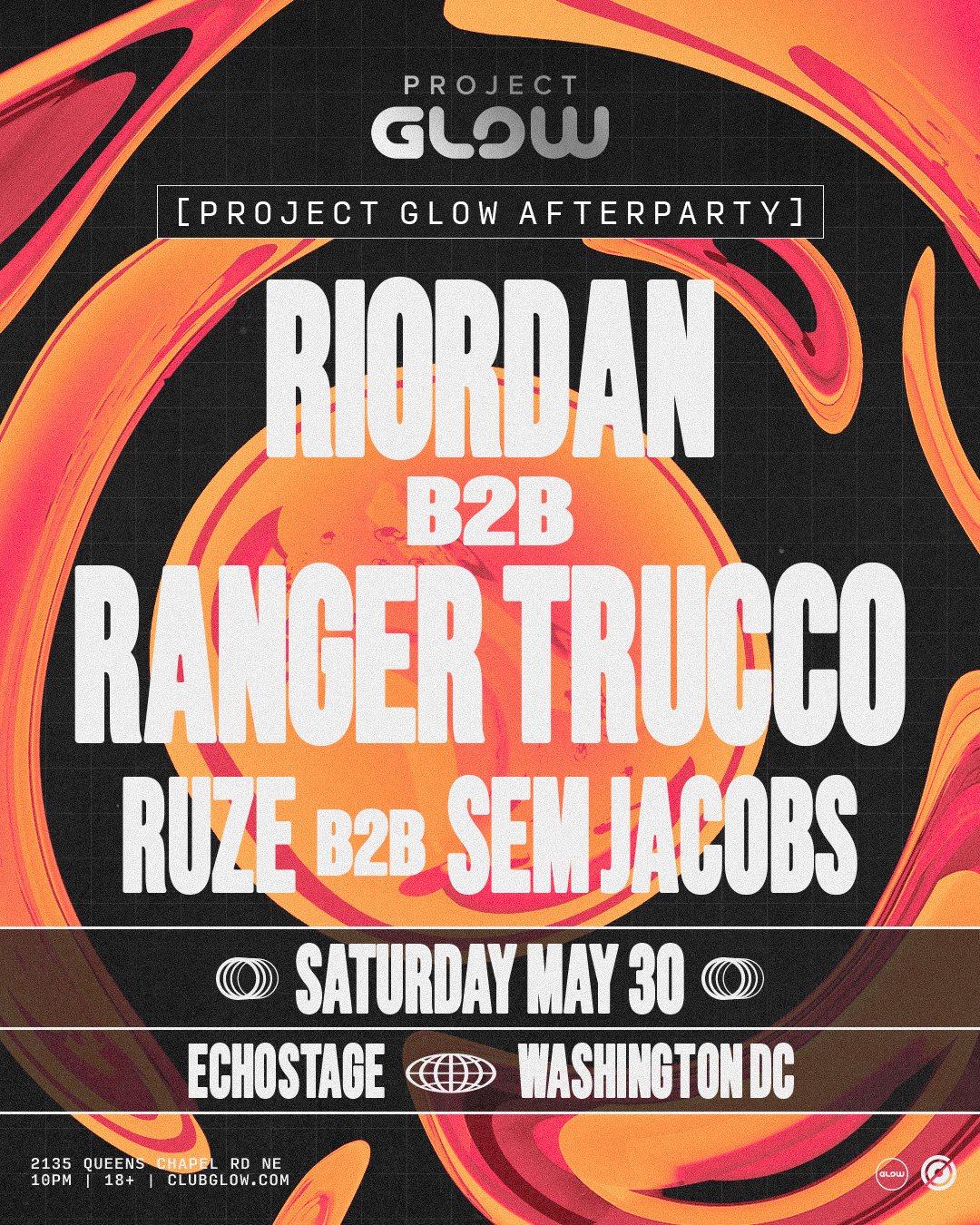 Project GLOW Afterparty: Riordan b2b Ranger Trucco / RUZE b2b Sem Jacobs