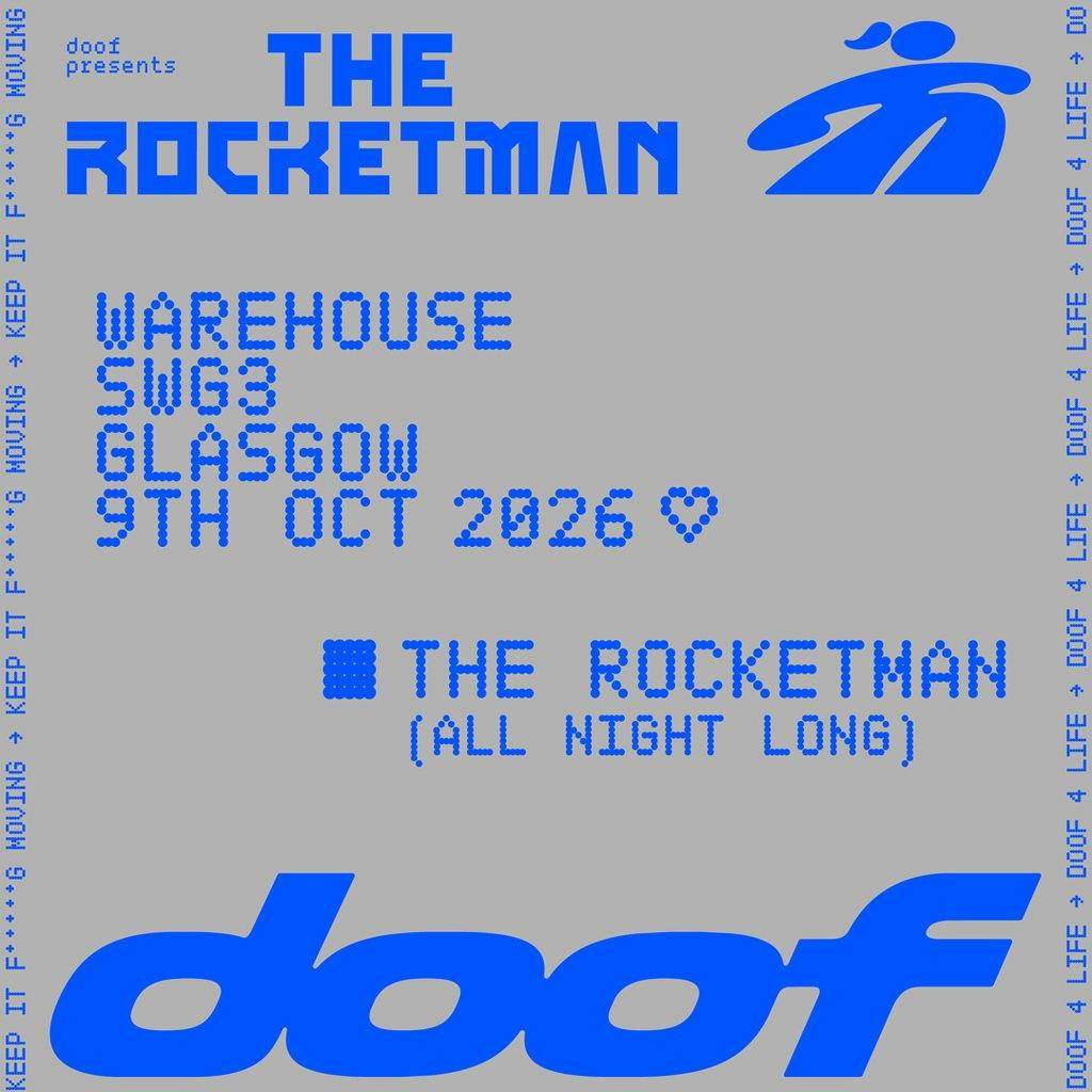doof Presents The Rocketman at SWG3, Glasgow