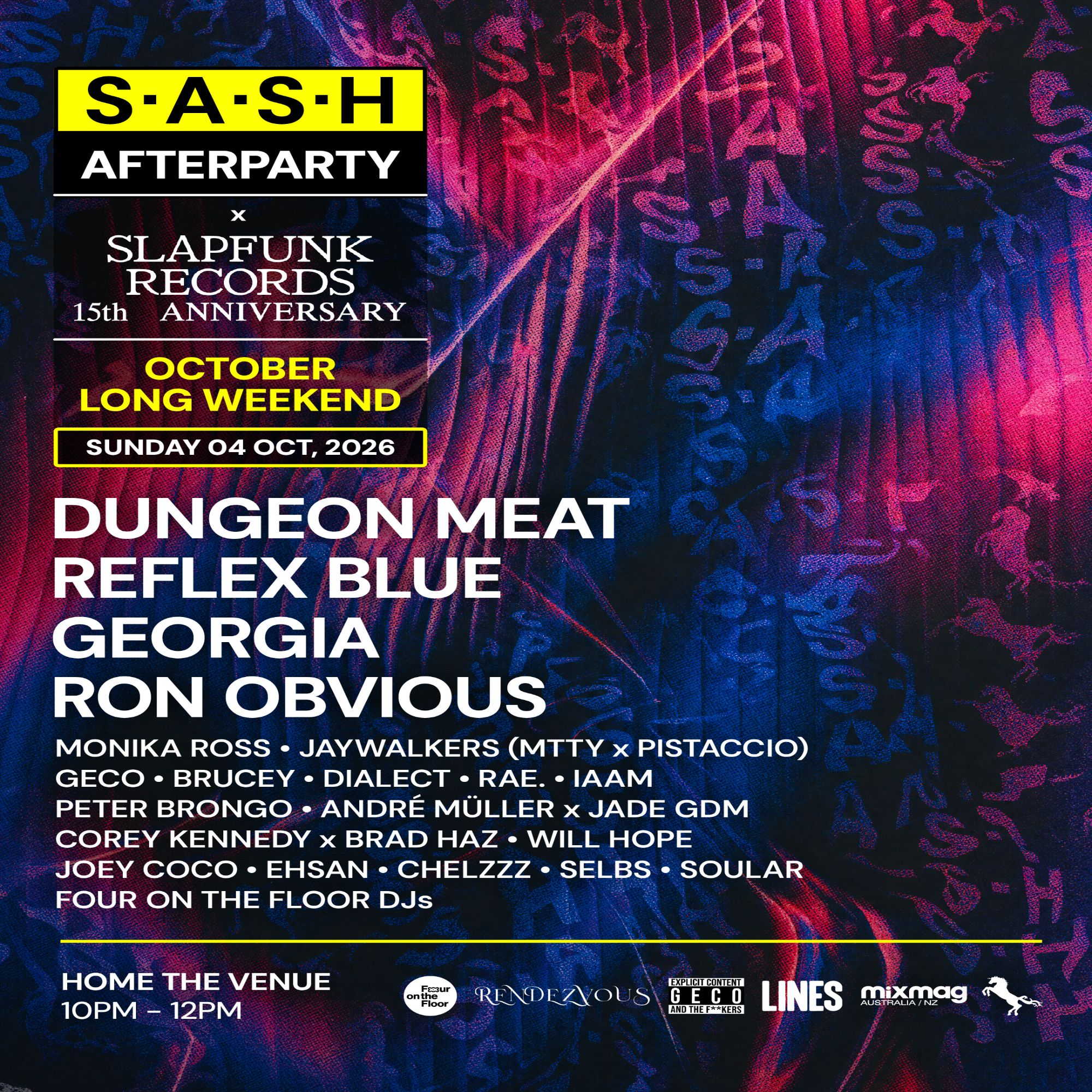 ★ S.A.S.H in the Street x Slapfunk 15th Anniversary After Party ★ Oct Long Weekend ★