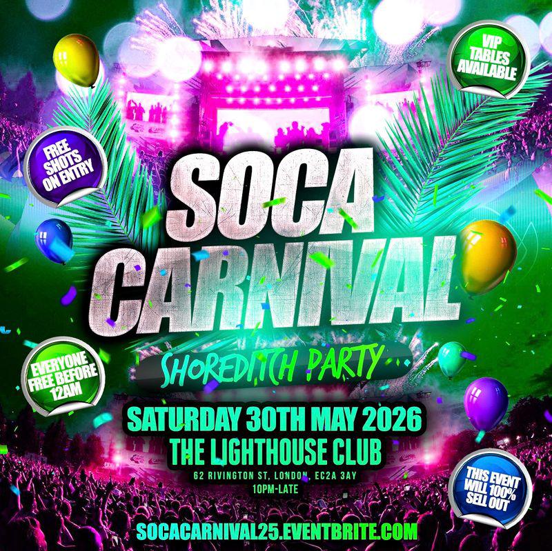 Soca Carnival - Shoreditch Party