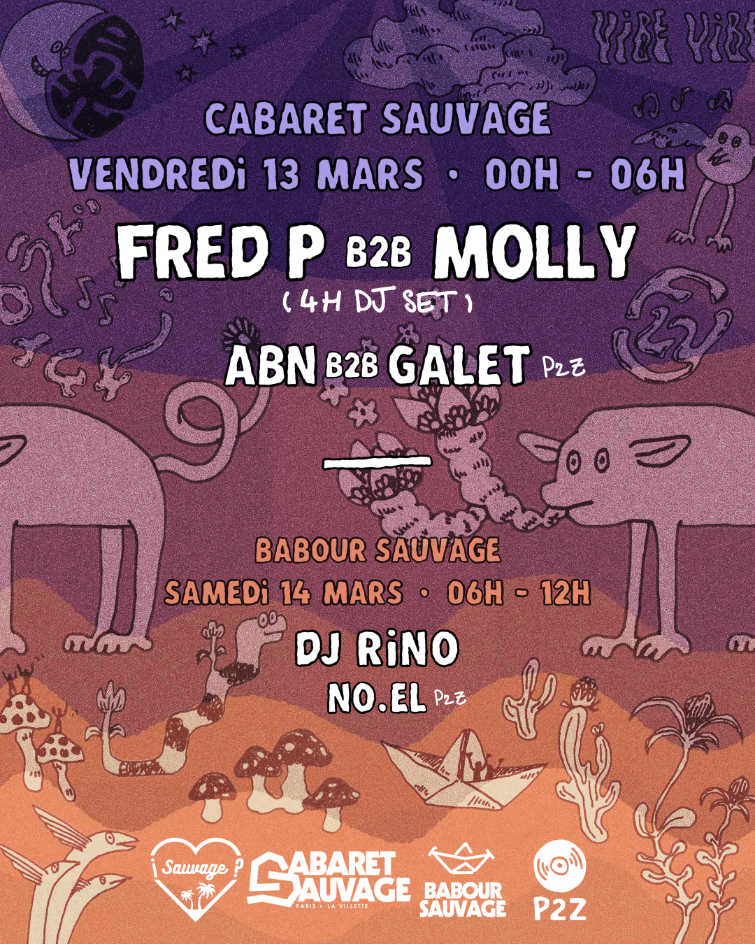 ¡P2z Sauvage 00h-12h with Fred P b2b Molly & DJ Rino