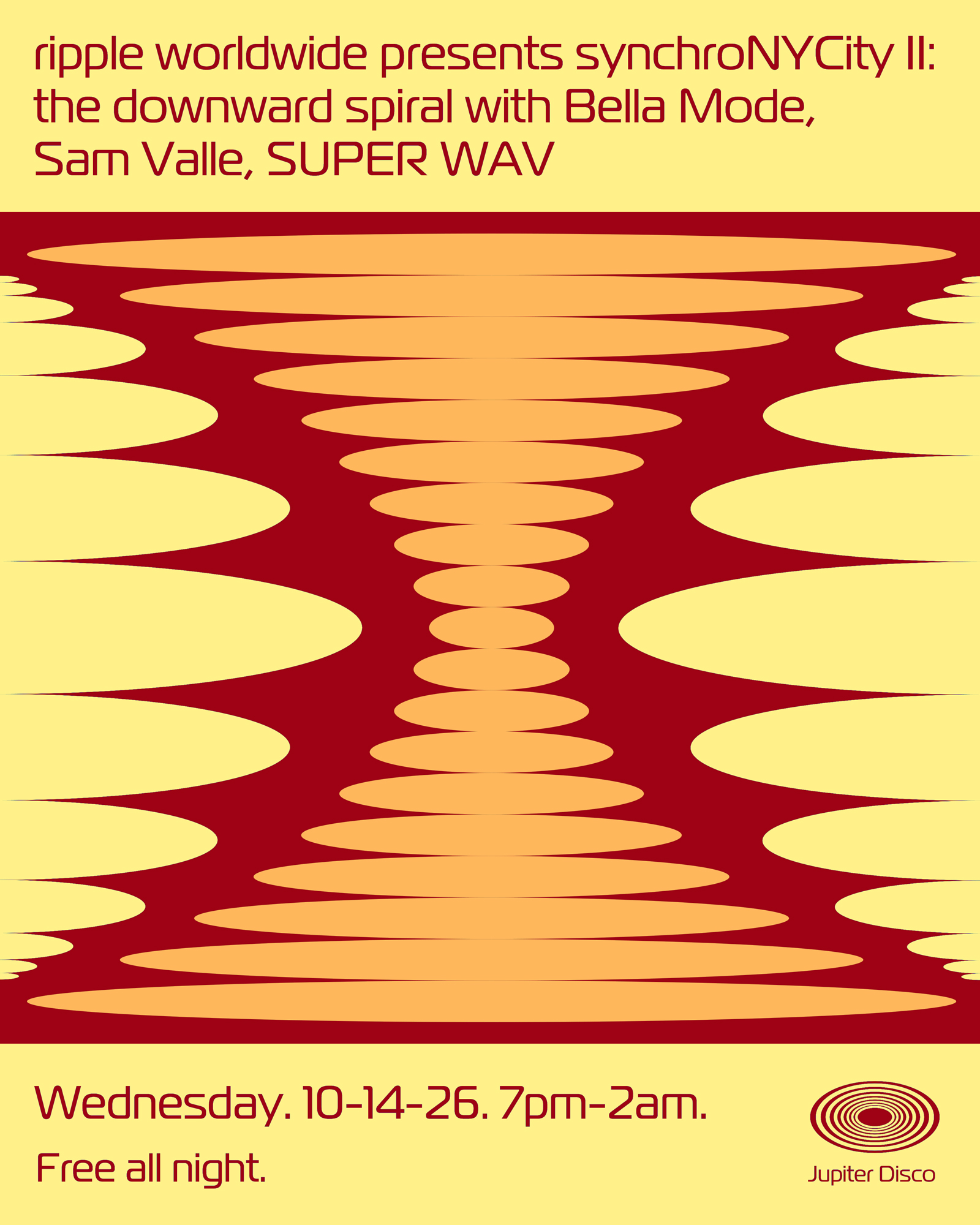 synchroNYCity II: the downward spiral with Bella Mode, Sam Valle, SUPER WAV