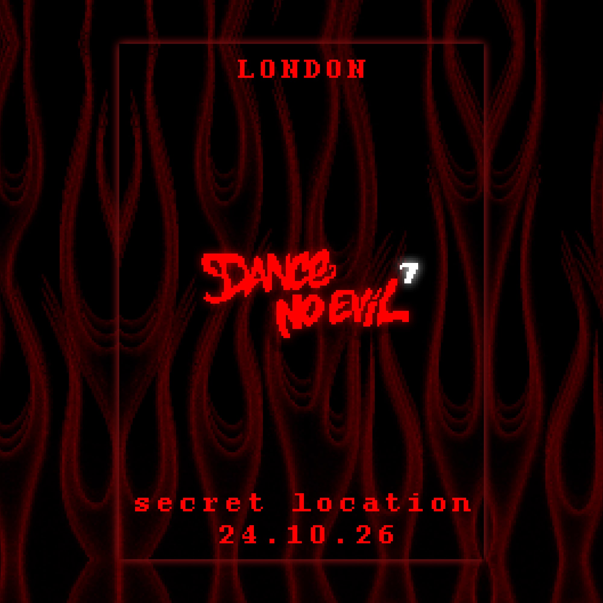 Dance No Evil 2nd Birthday: London Debut