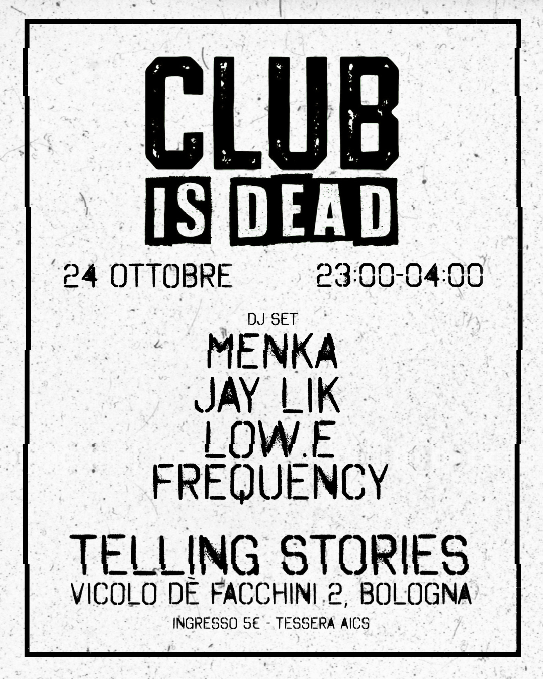 CLUB IS DEAD