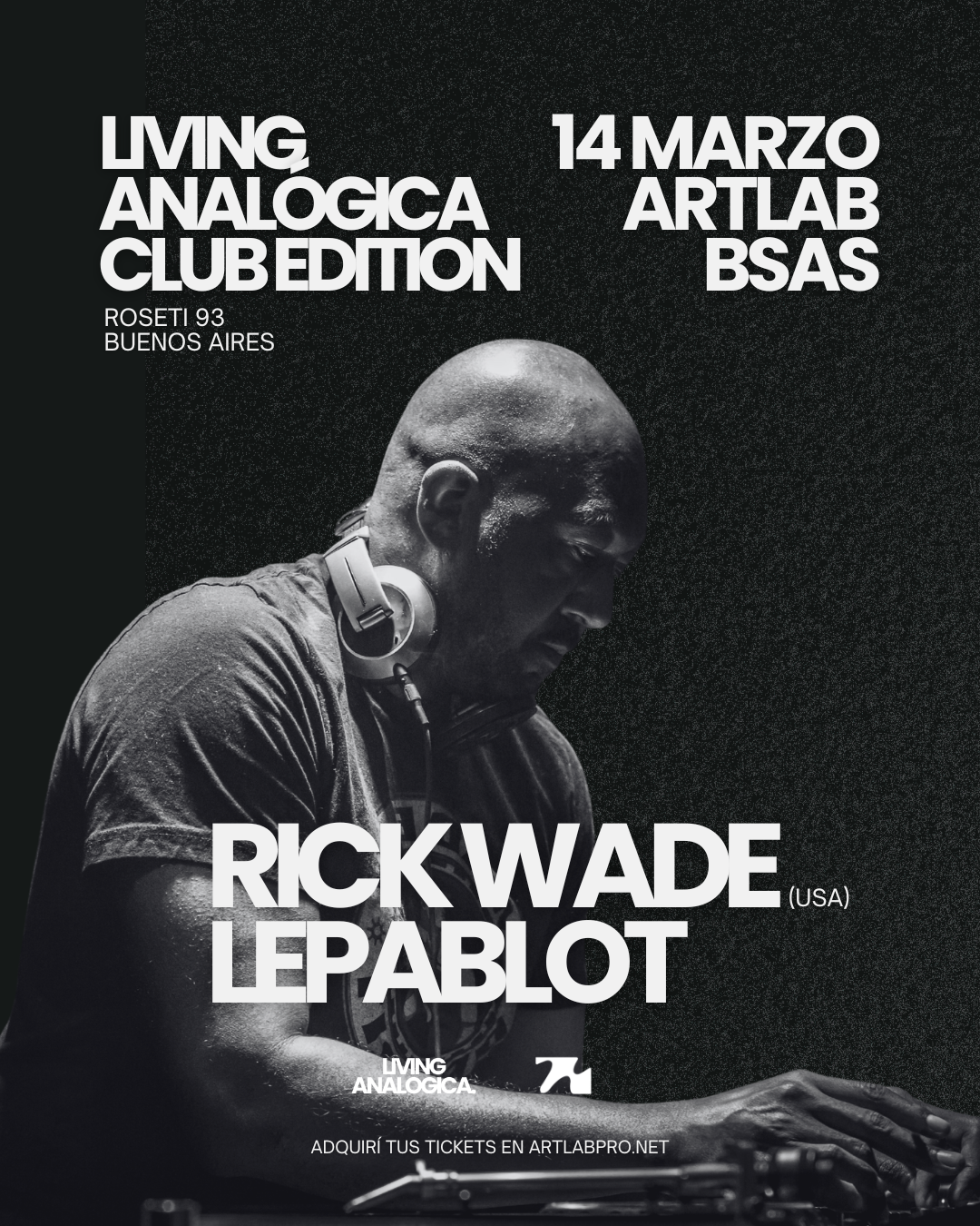 Living Analógica Club Edition: Rick Wade (USA) + Lepablot (ARG)