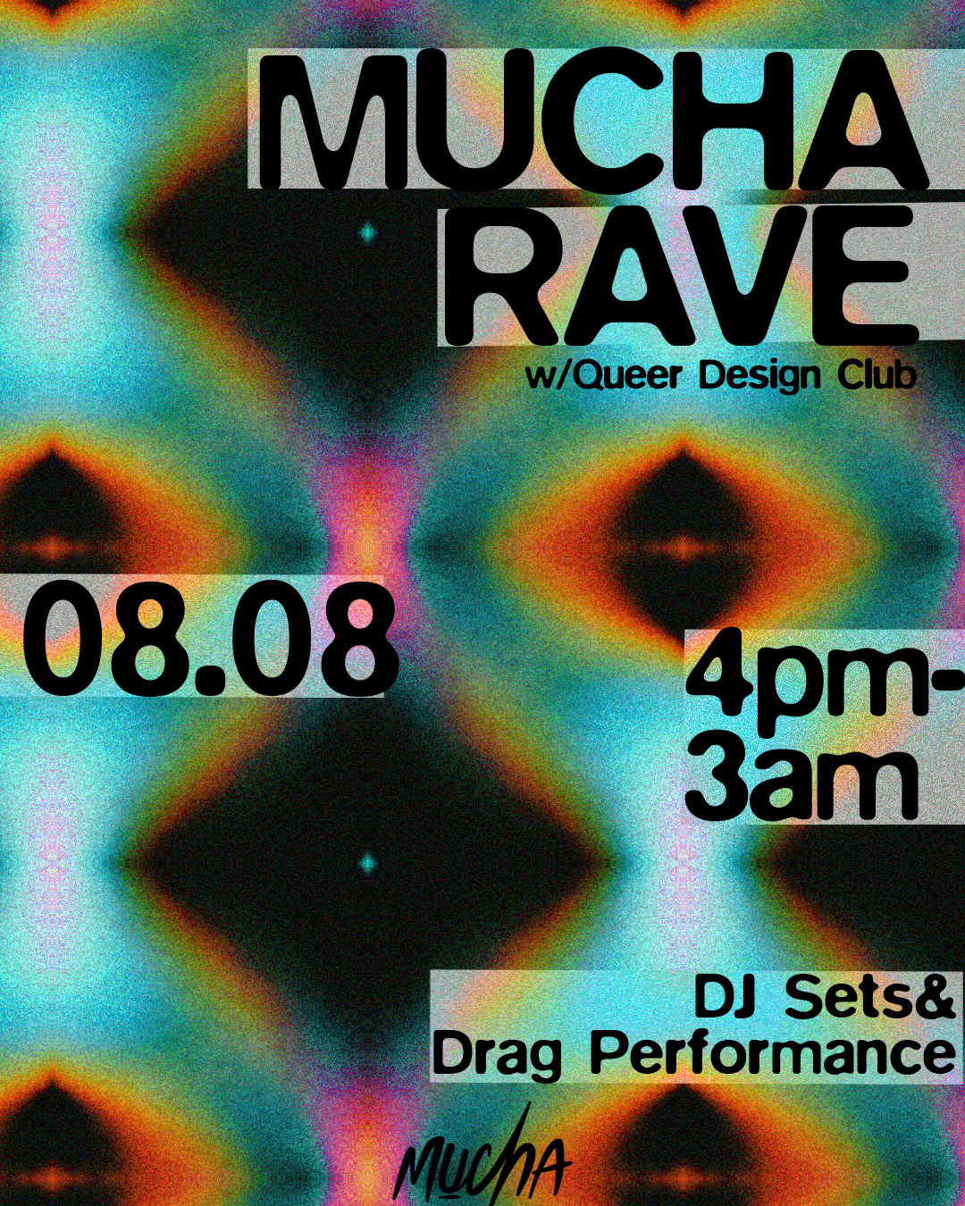 MUCHA Rave