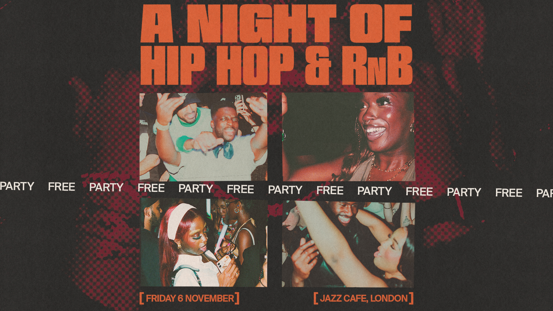 A Night of Hip-Hop + RnB (Free Party) at Jazz Cafe