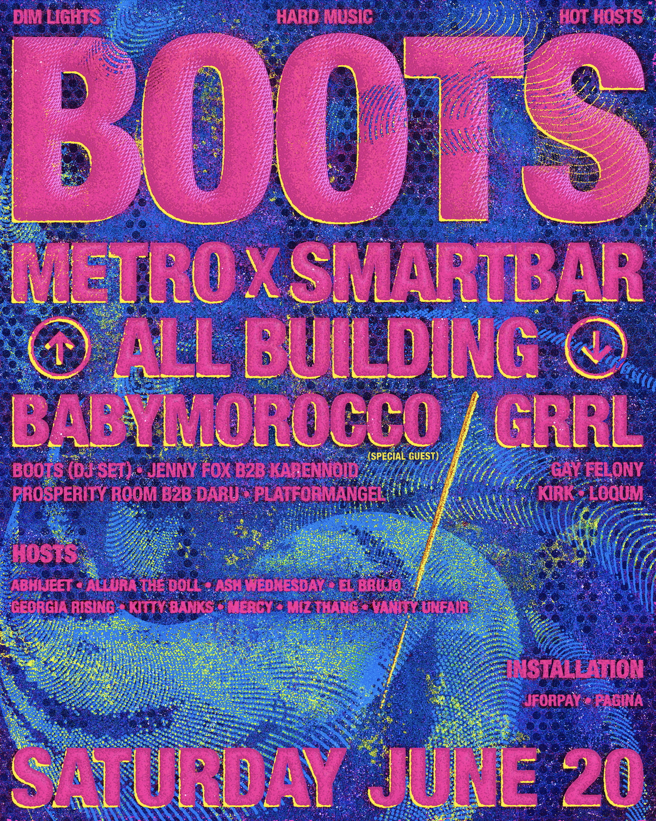 BOOTS PRIDE ALL-BUILDING Metro AND SMARTBAR WITH BABYMOROCCO, GRRL, AND MORE
