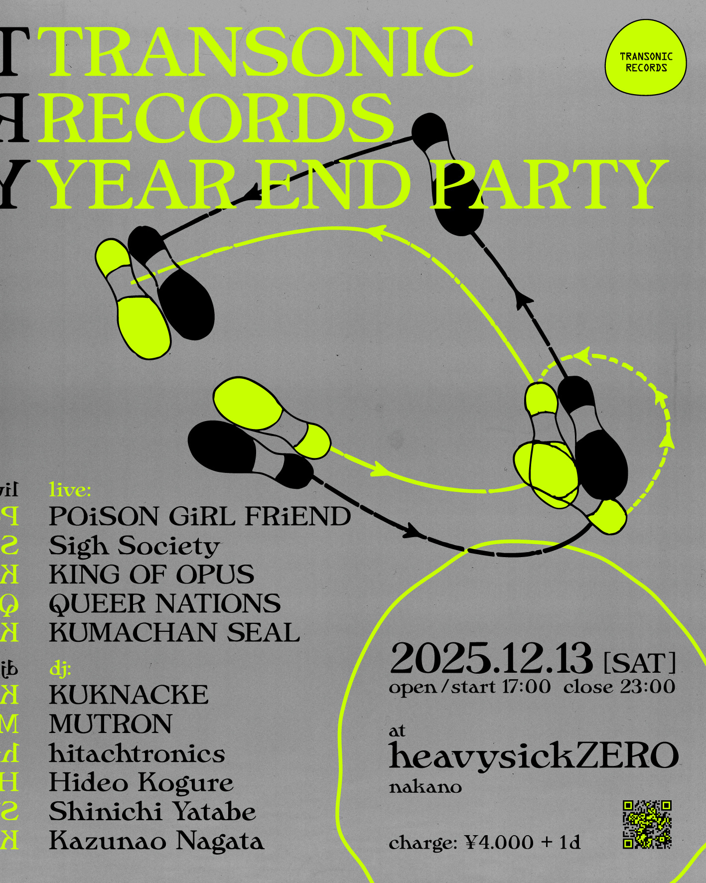 TRANSONIC RECORDS YEAR END PARTY at Heavy Sick Zero, Tokyo TRANSONIC RECORDS YEAR END PARTY at Heavy Sick Zero, Tokyo