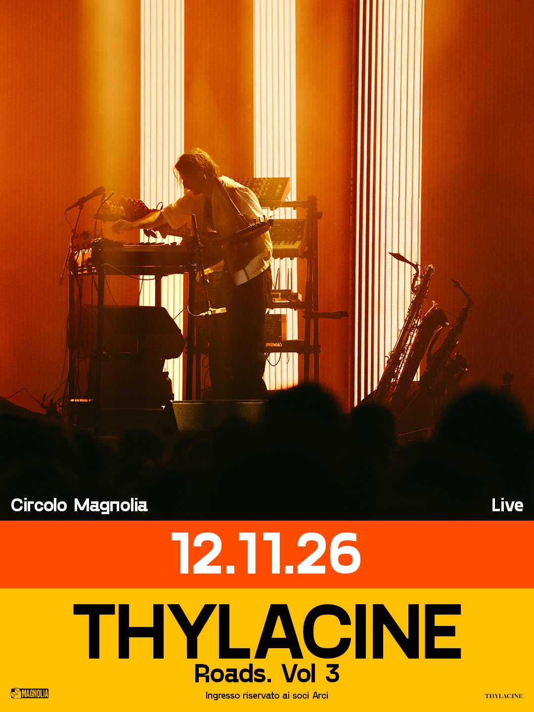 Thylacine live a Magnolia - Roads Vol. 3