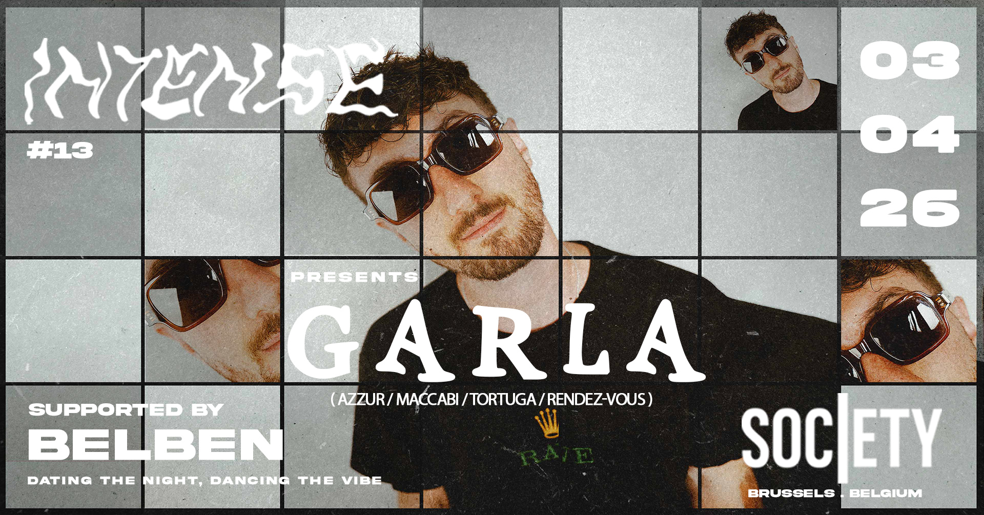 Intense #13: Garla at Society, Madrid