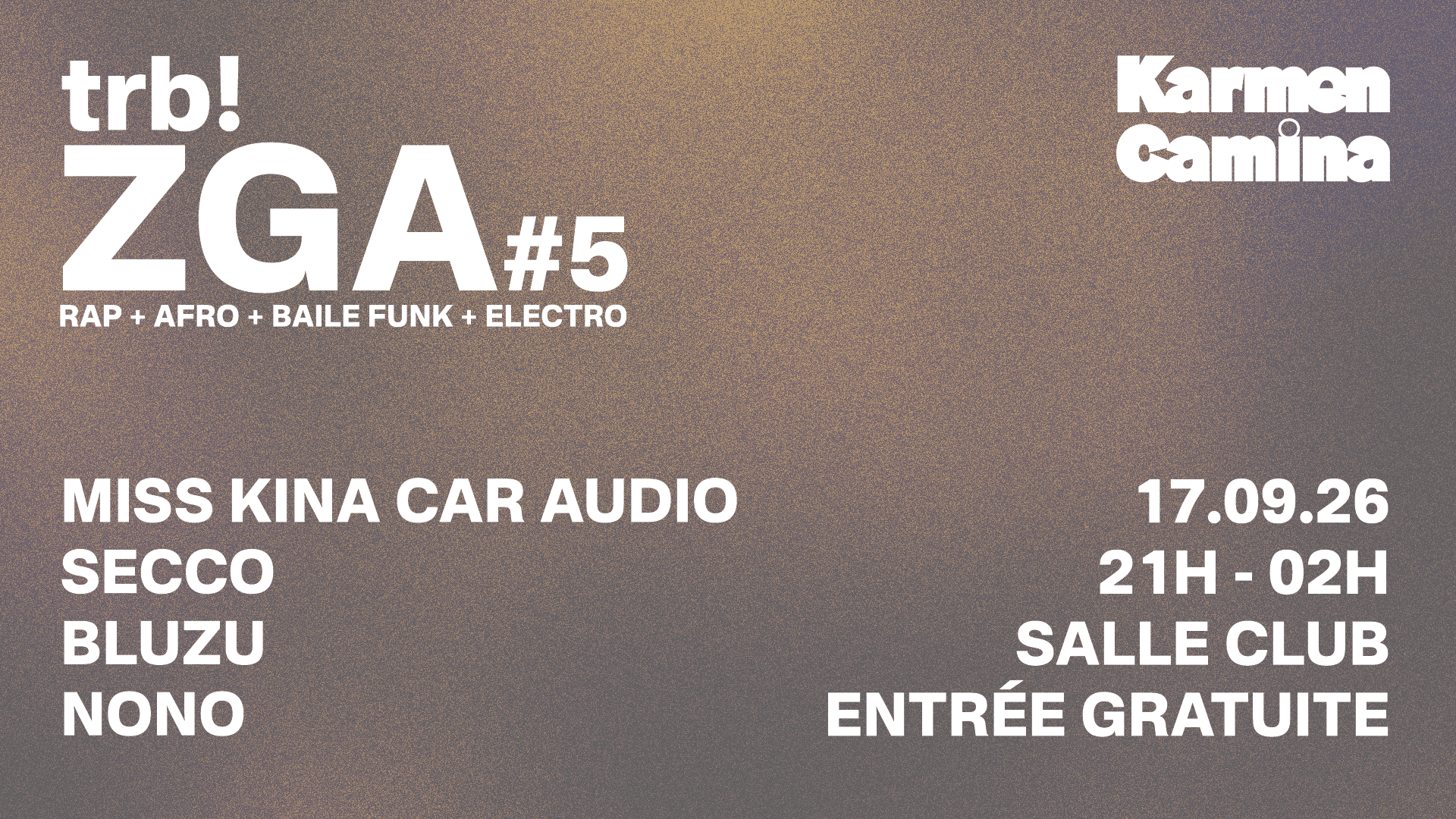 Affiche trb! ZGA #5 [Miss Kina Car Audio, nono, bluzu, secco]