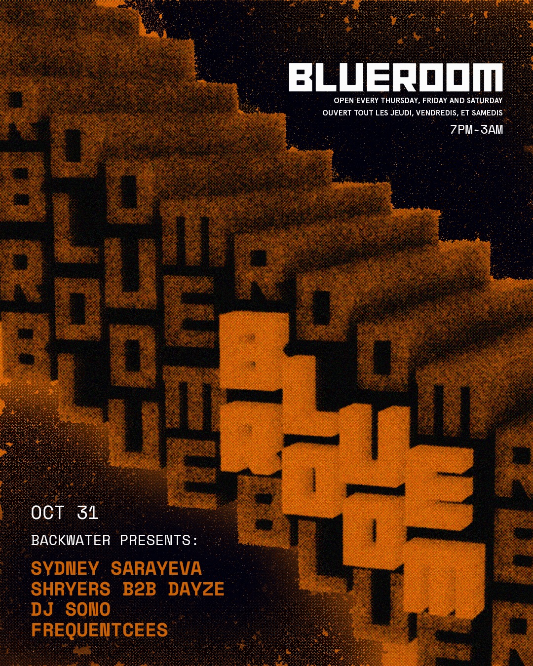 Blueroom x Waterfront (Backwater) Halloween All night Special