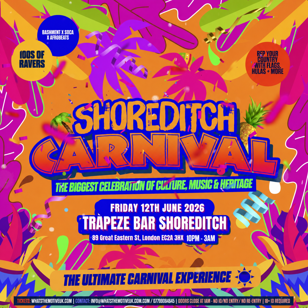 SHOREDITCH CARNIVAL - Shoreditch's LITTEST Carnival Party