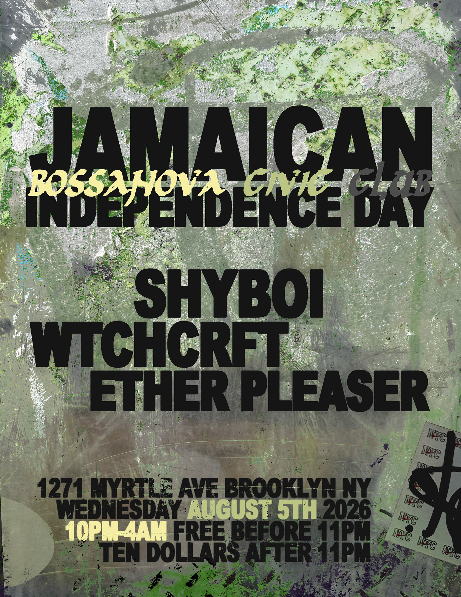 Jamaican Independence Day w/ TBA - Bossa Nova Civic Club