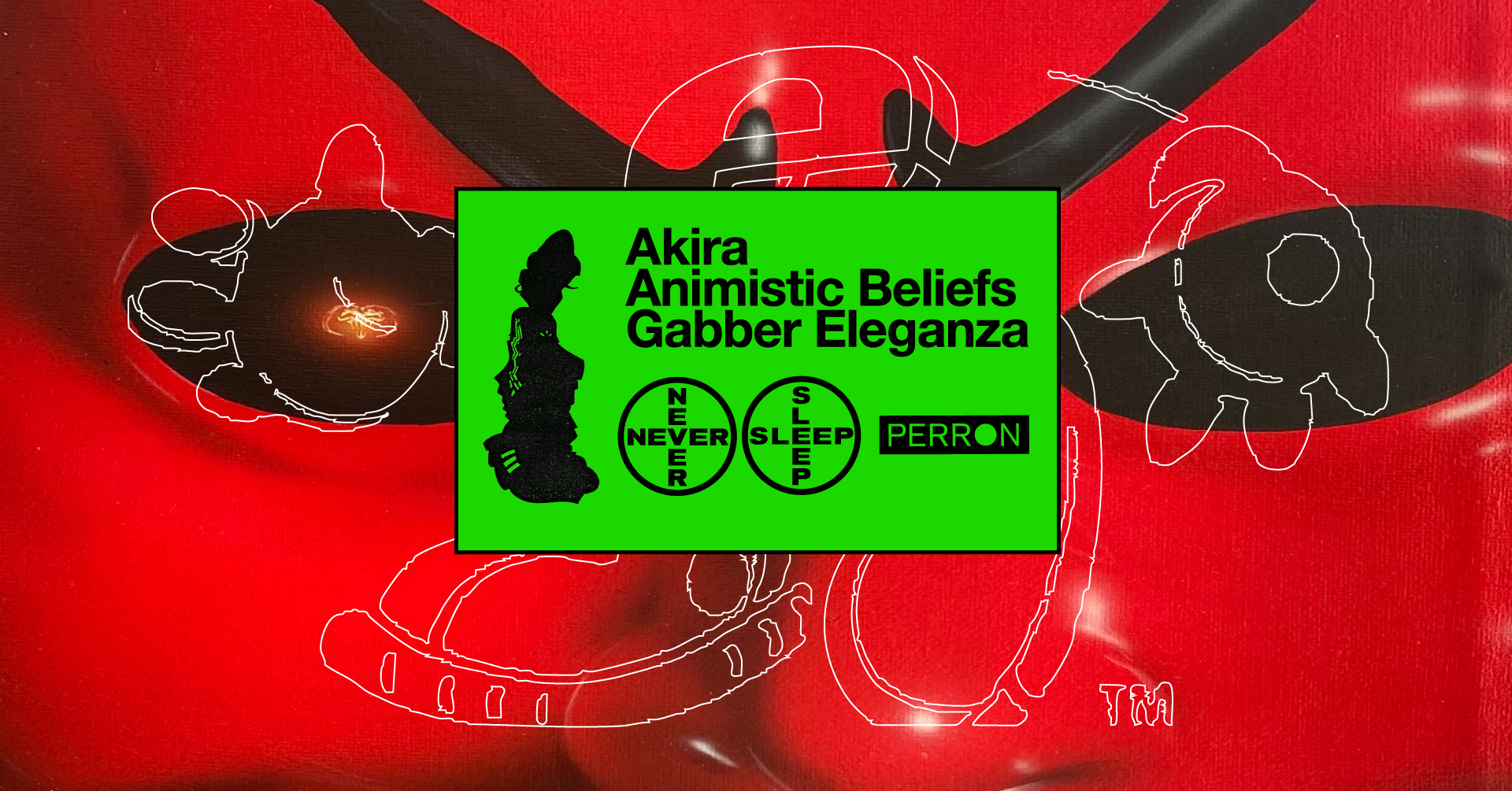 Never Sleep: Akira, Animistic Beliefs, Gabber Eleganza