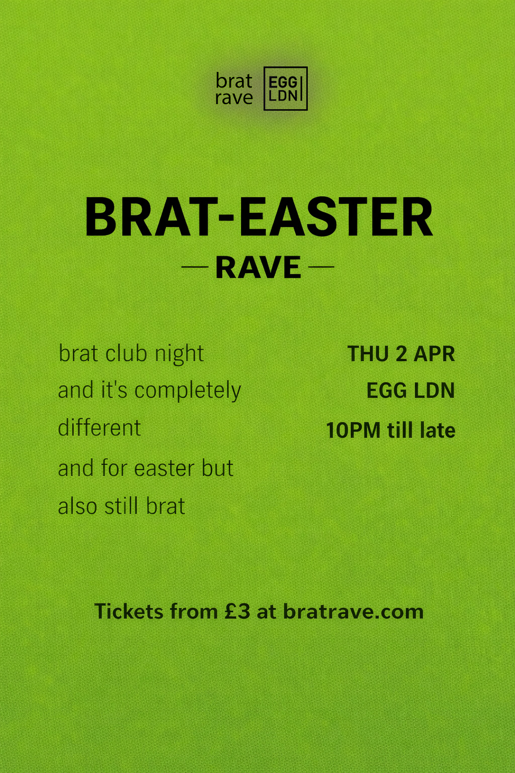 Brat-easter Rave