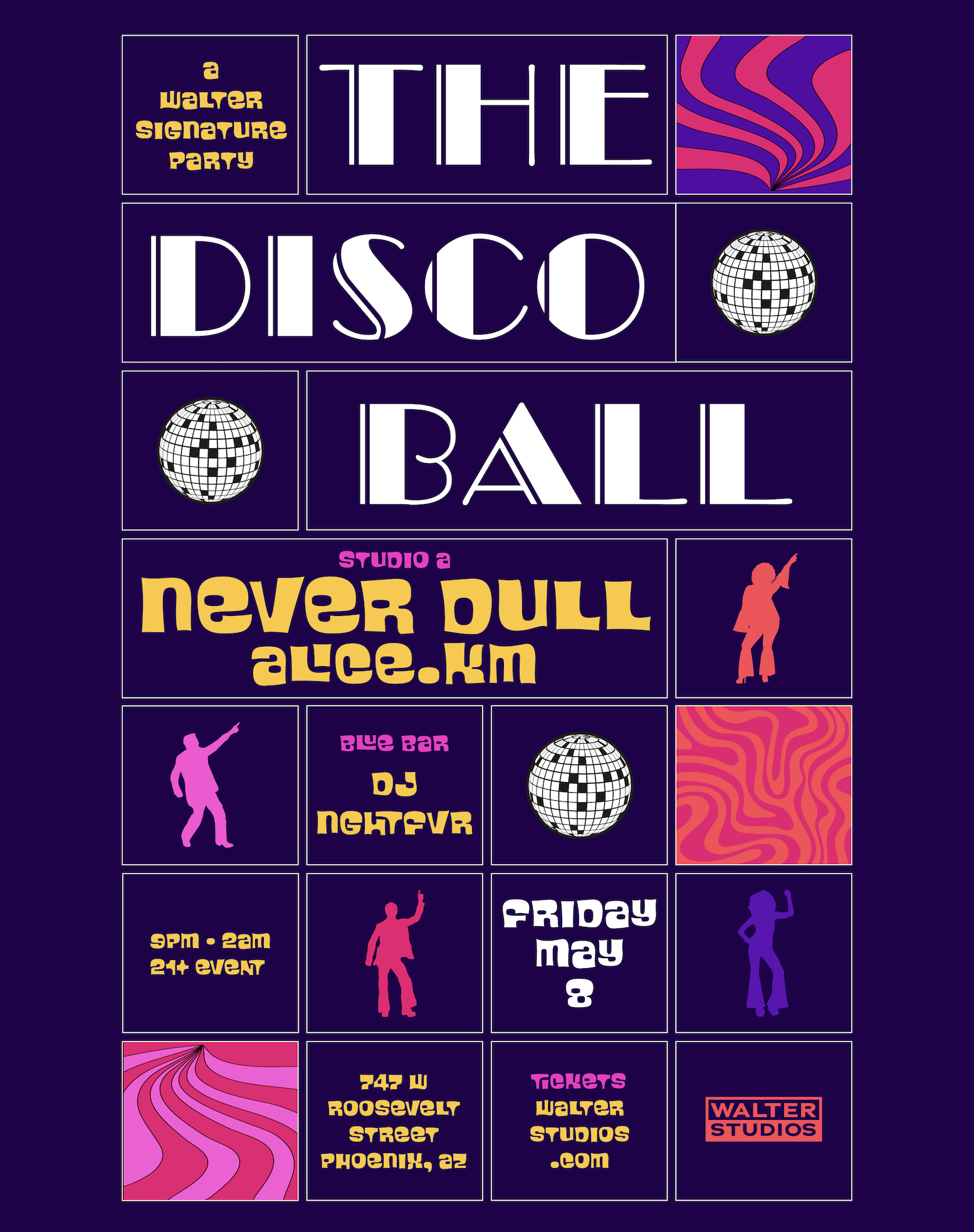 Walter Productions presents: The Disco Ball with Never Dull