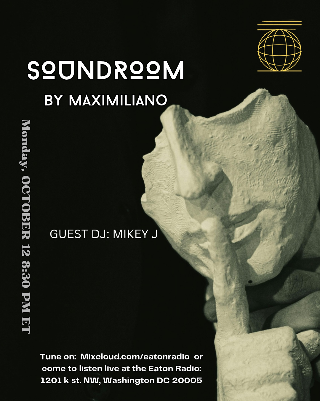 Eaton Radio presents: SoundRoom by Maximiliano - Guest DJ Mikey J