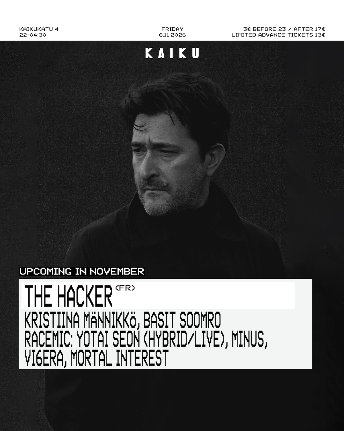 Kaiku presents: The Hacker (FR) flyer Kaiku presents: The Hacker (FR) flyer