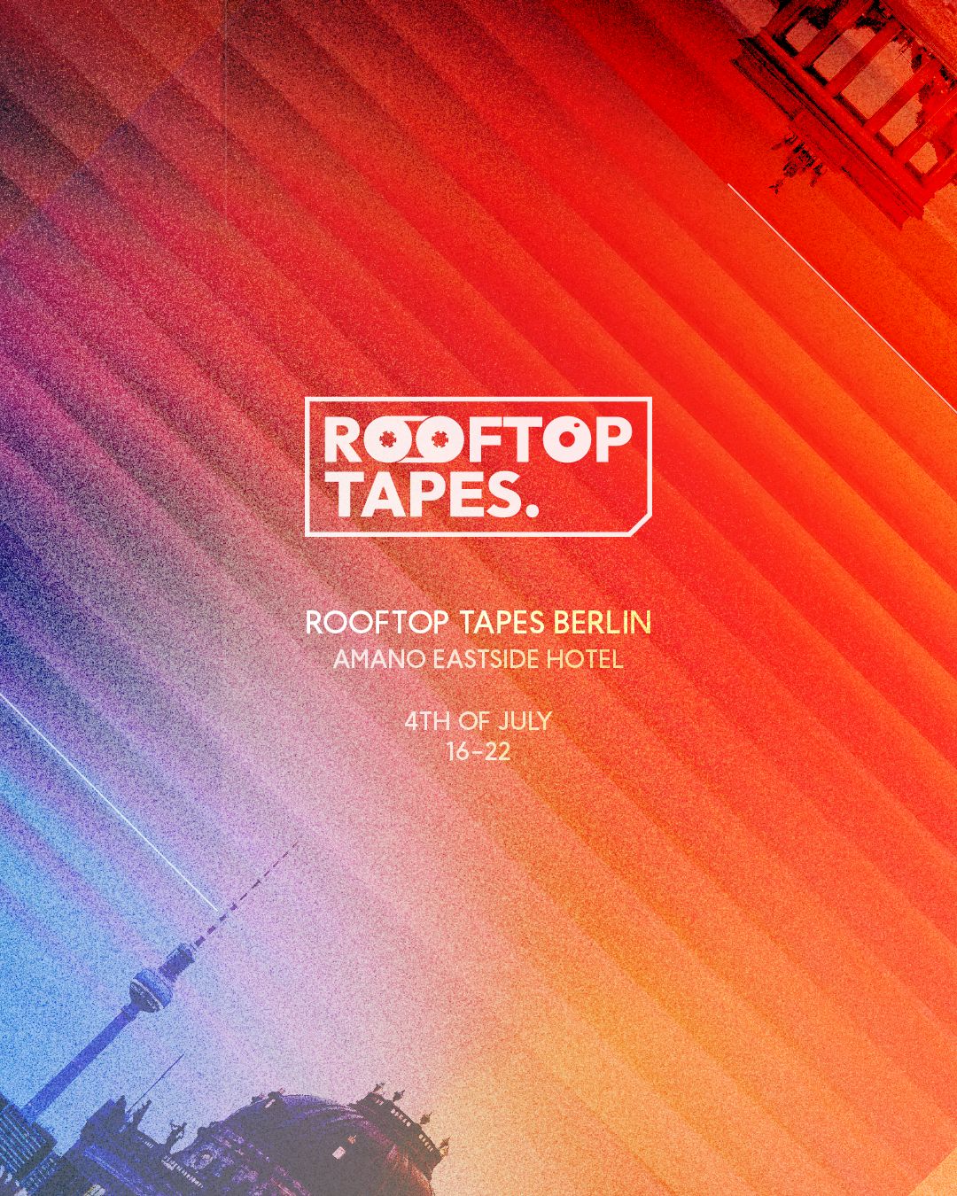 Rooftop Tapes Berlin