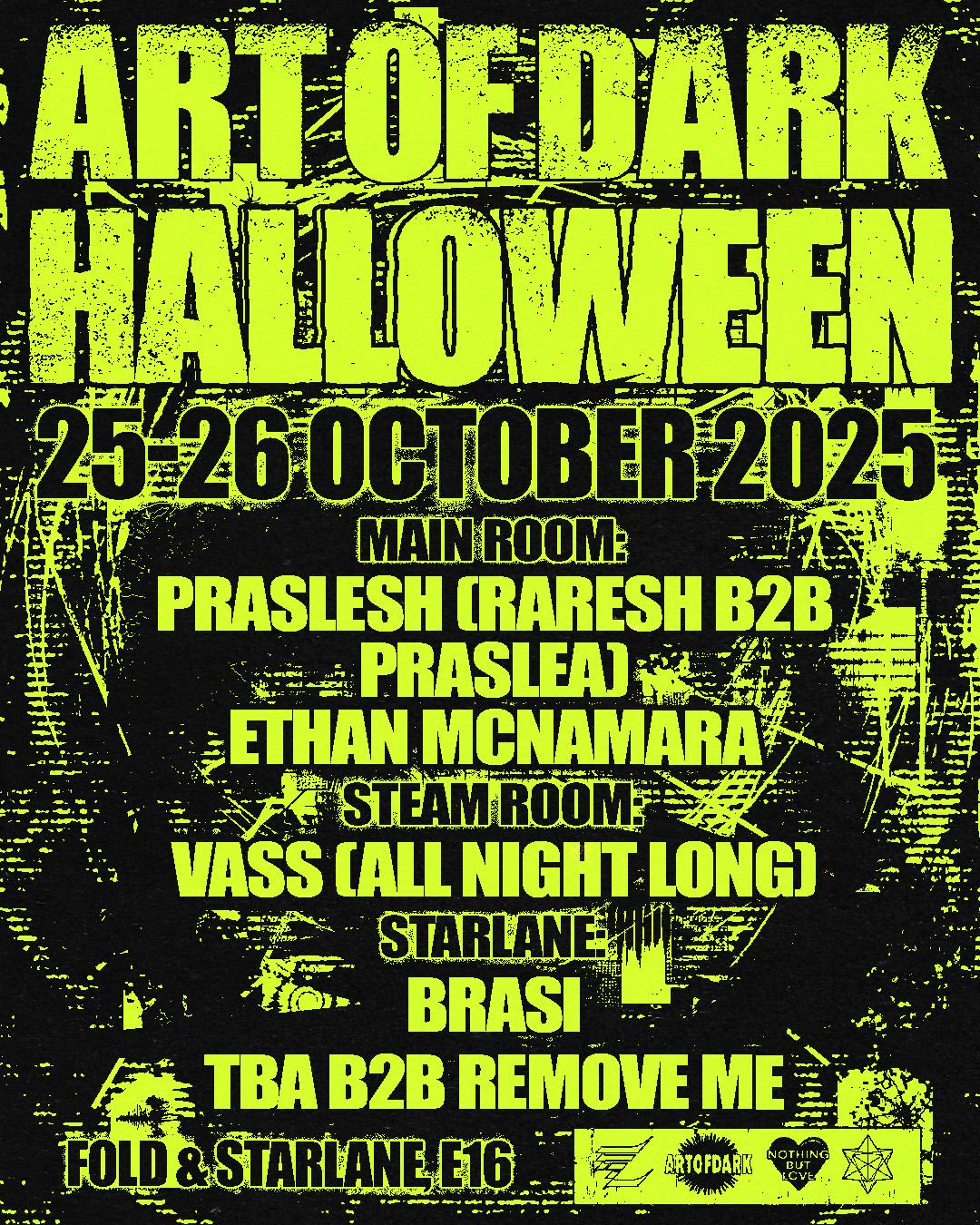Art of Dark - Halloween w/ Raresh B2B Praslea, Vass, Brasi + more 