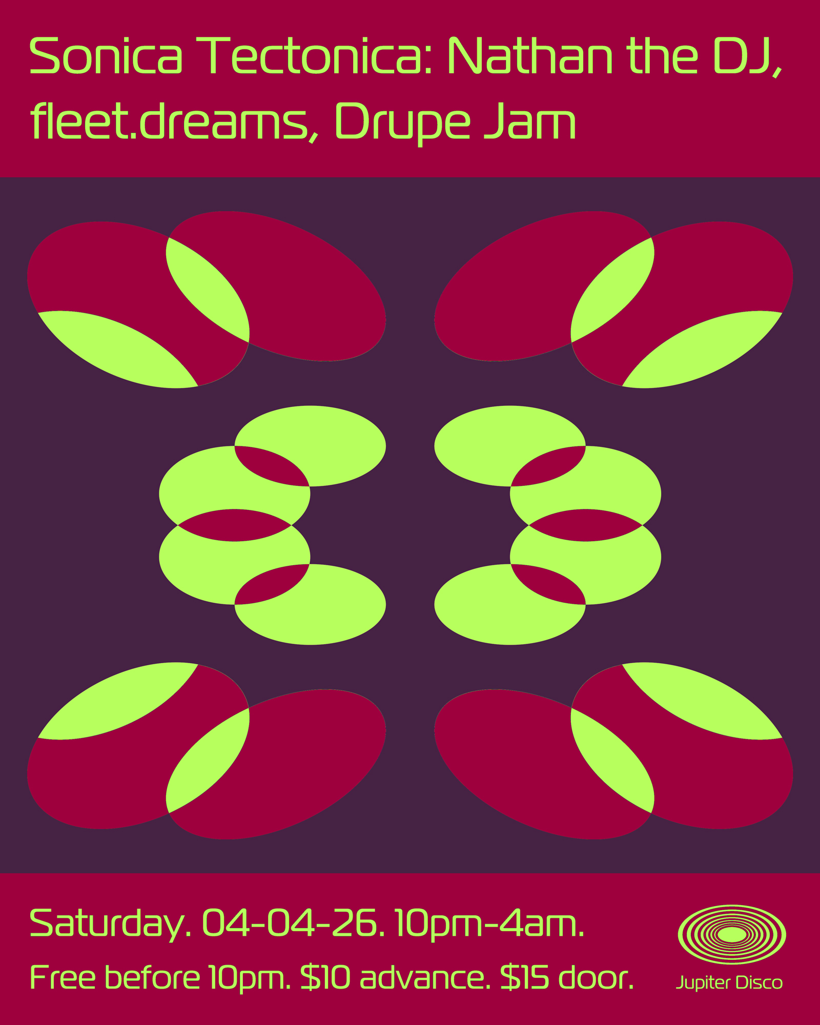 Sonica Tectonica: Nathan the DJ, fleet.dreams, Drupe Jam