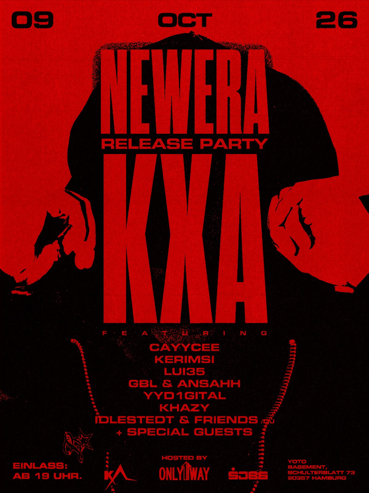 KXA 'New Era' Releaseparty - hosted by ONLY1WAY