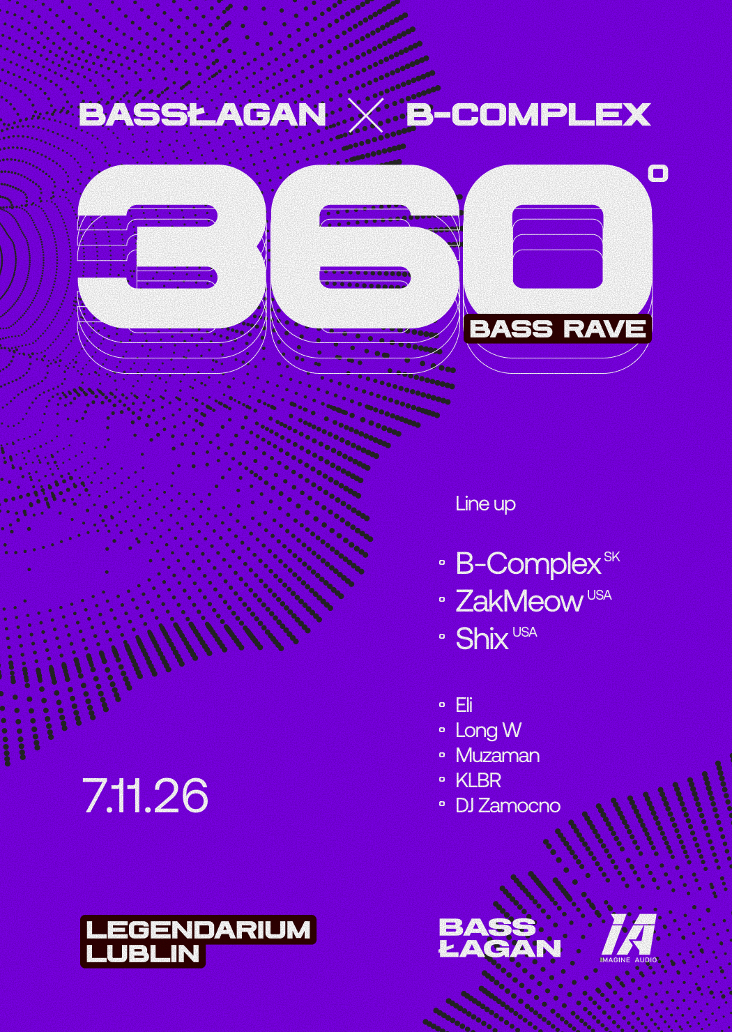 Bassłagan x B-Complex: 360 Bass Rave — Legendarium