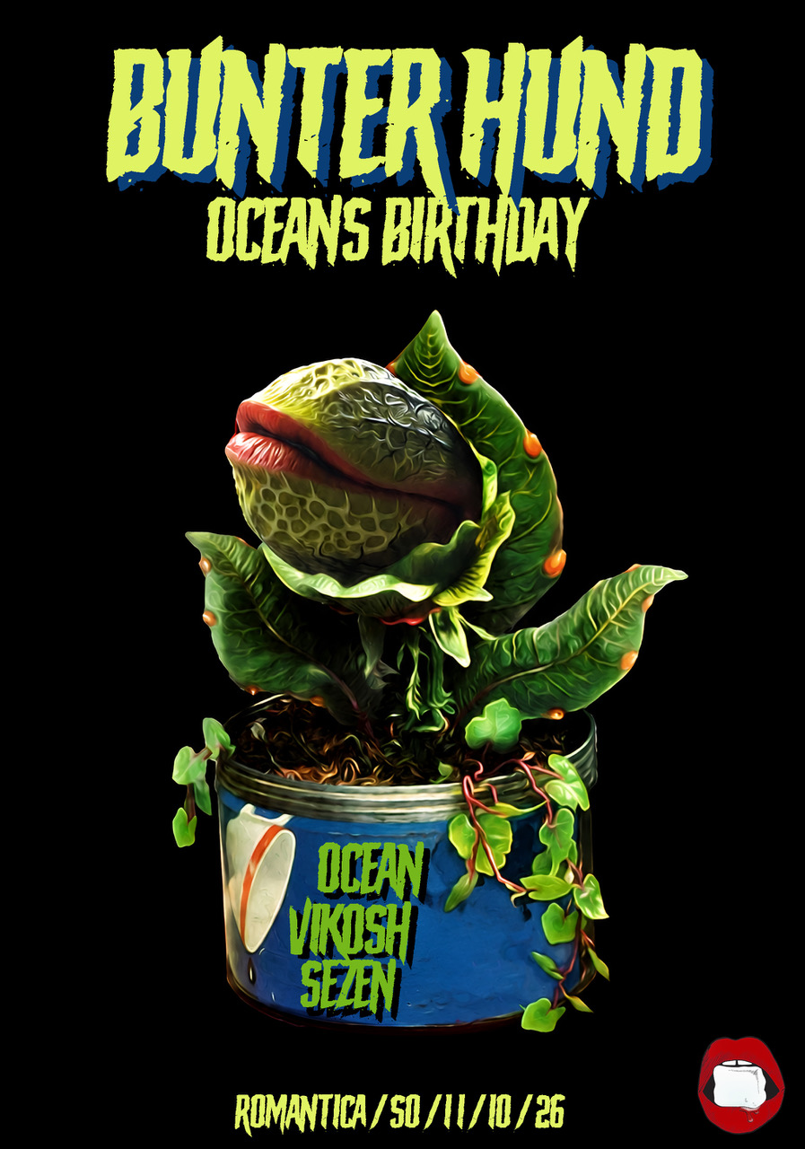 BUNTER HUND - OCEANS BIRTHDAY mit VIKOSH, SEZEN & OCEAN