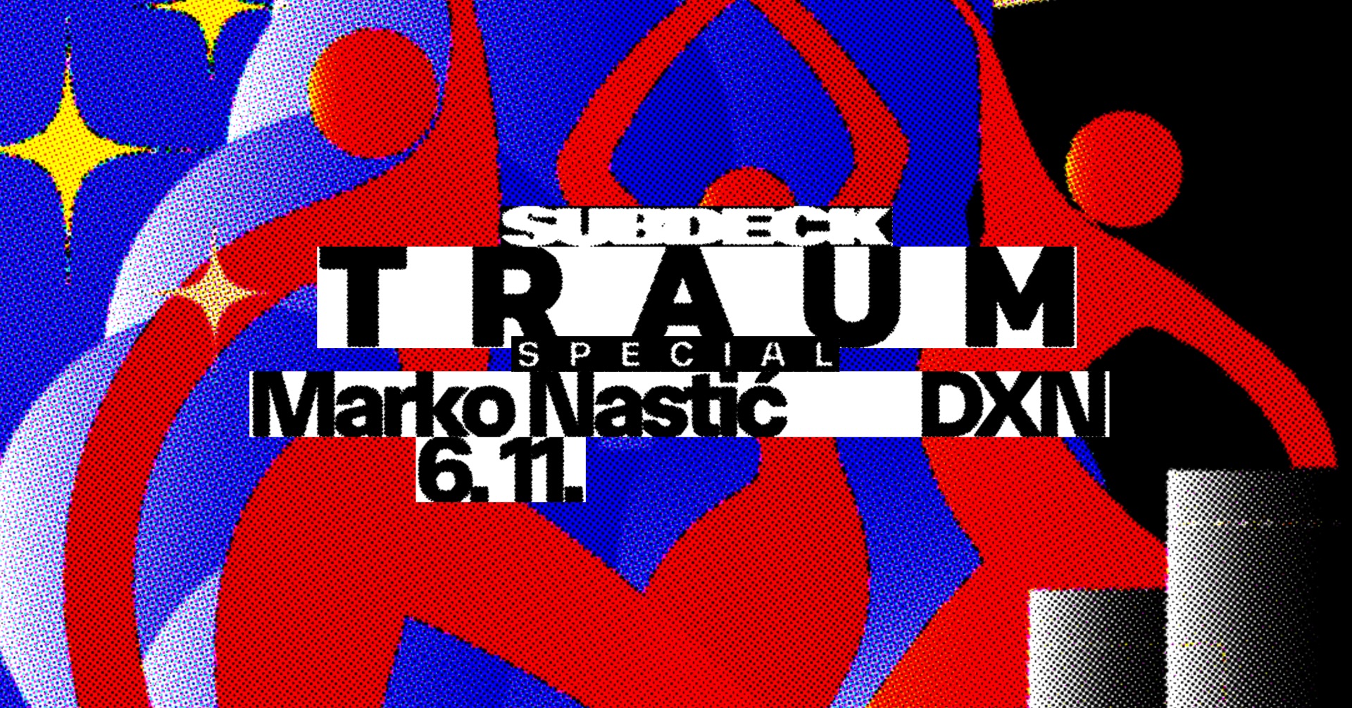 TRAUM special with Marko Nastiċ