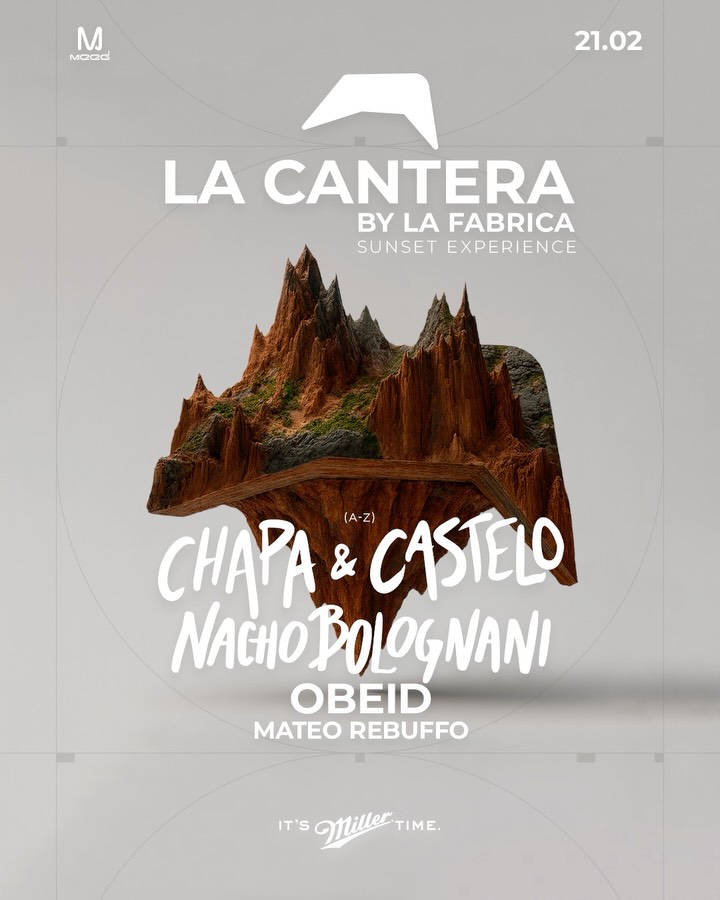 Chapa & Castelo & MORE ARTISTS [SUNSET EXPERIENCE] - by LA FABRICA, CORDOBA