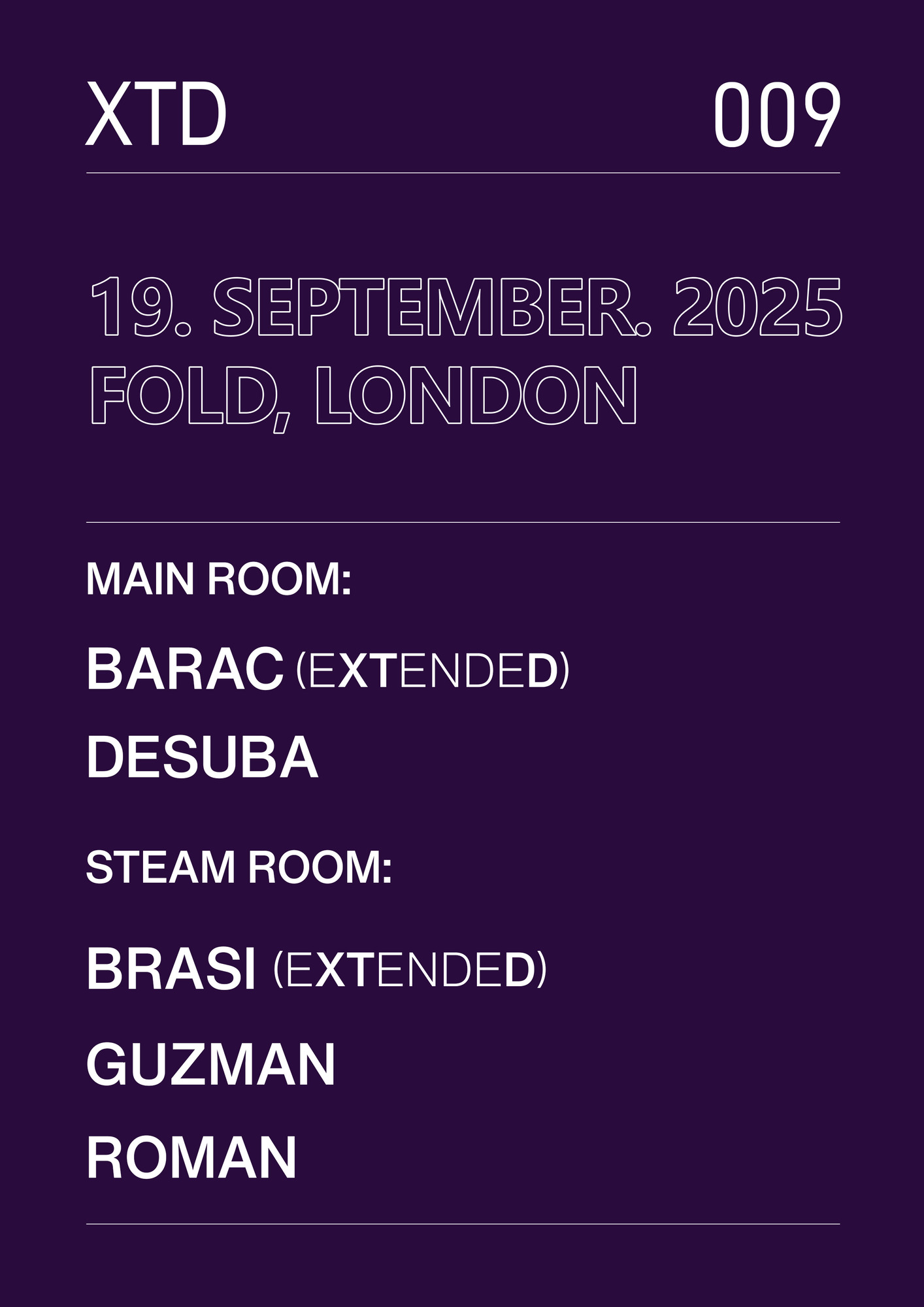 XTD - 009 - Barac (Main Room), Brasi (Steam Room)