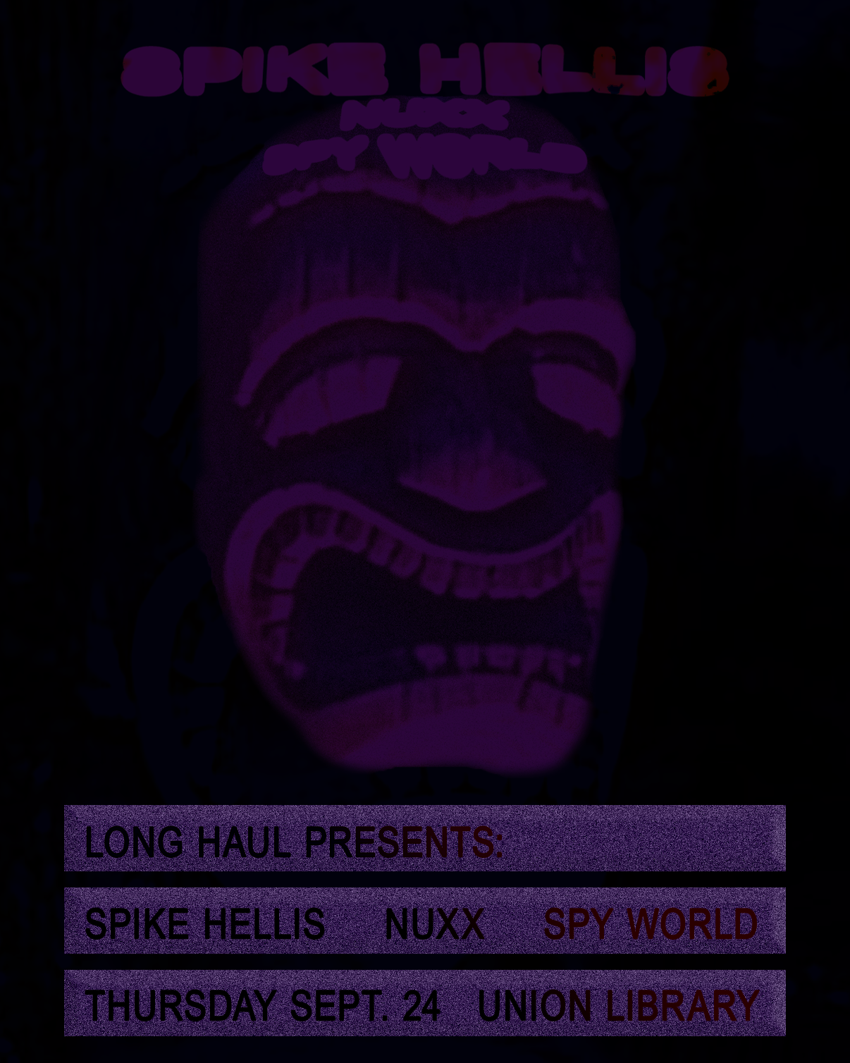 Spike Hellis (live) + Nuxx (live) + Spy World (live) at TBA