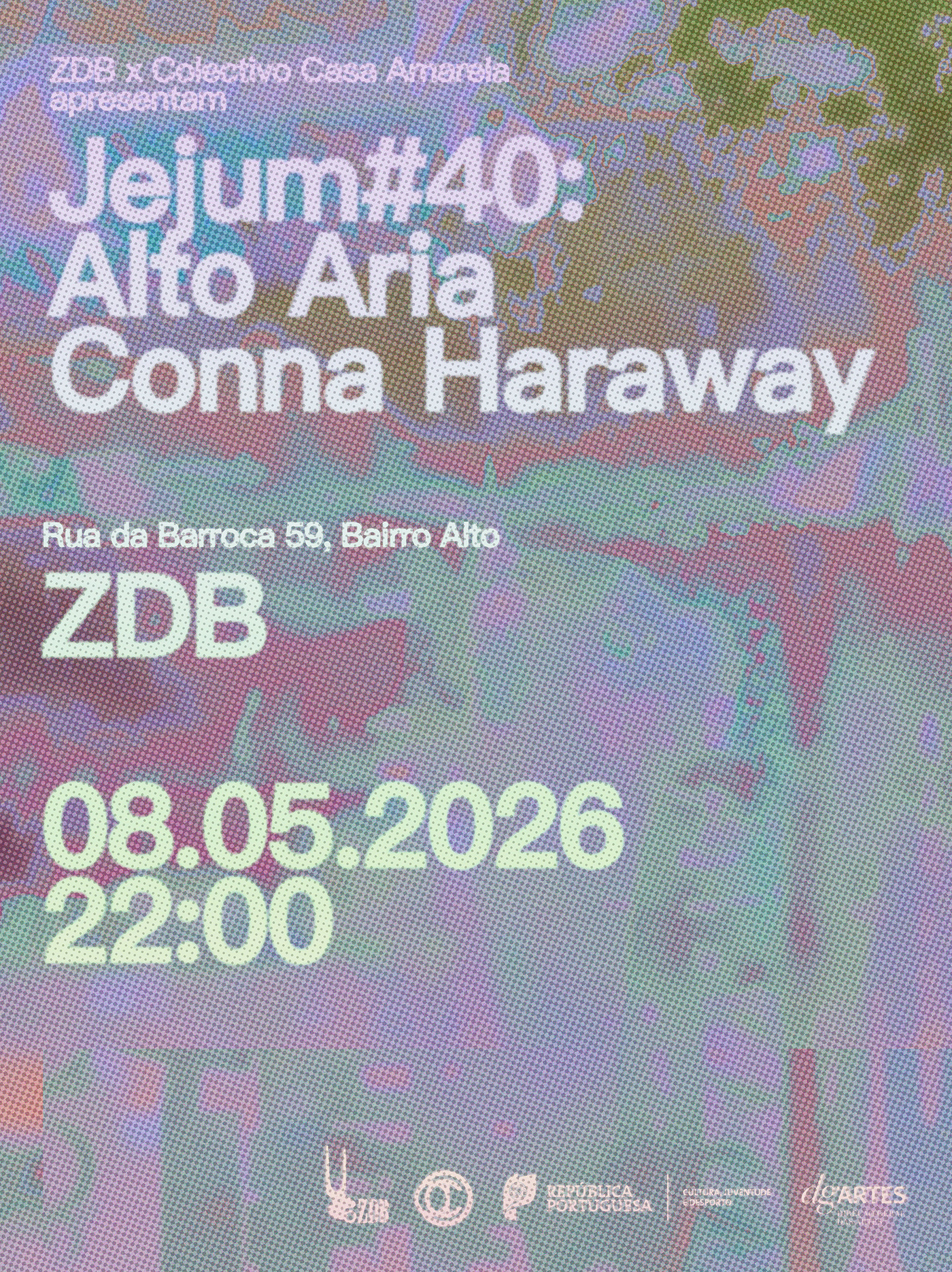 ZDB X Colectivo Casa Amarela: Jejum #40 - Alto Aria + Conna Haraway