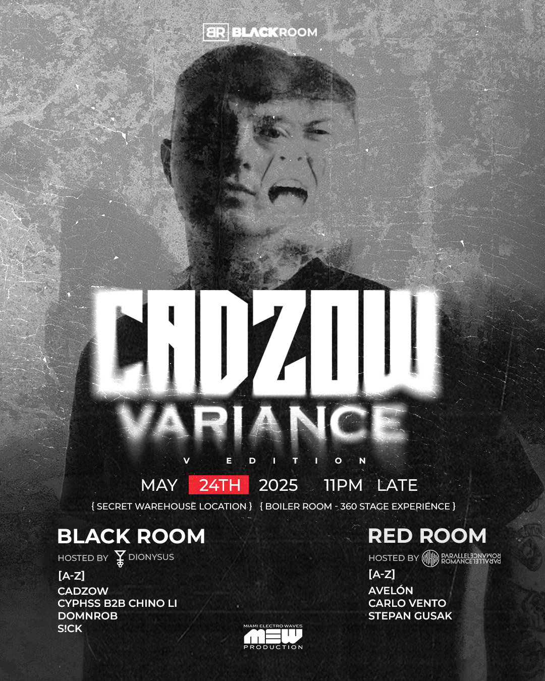 VARIANCE RAVE: CADZOW presented by Black Room x DIONYSUS x