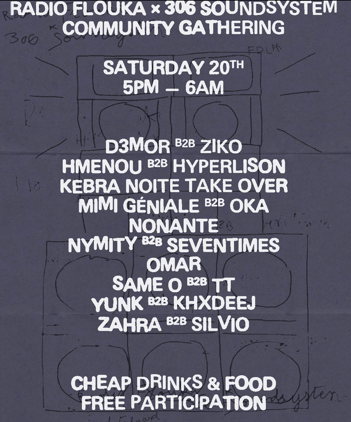 RADIO FLOUKA X 306 Soundsystem: COMMUNITY GATHERING